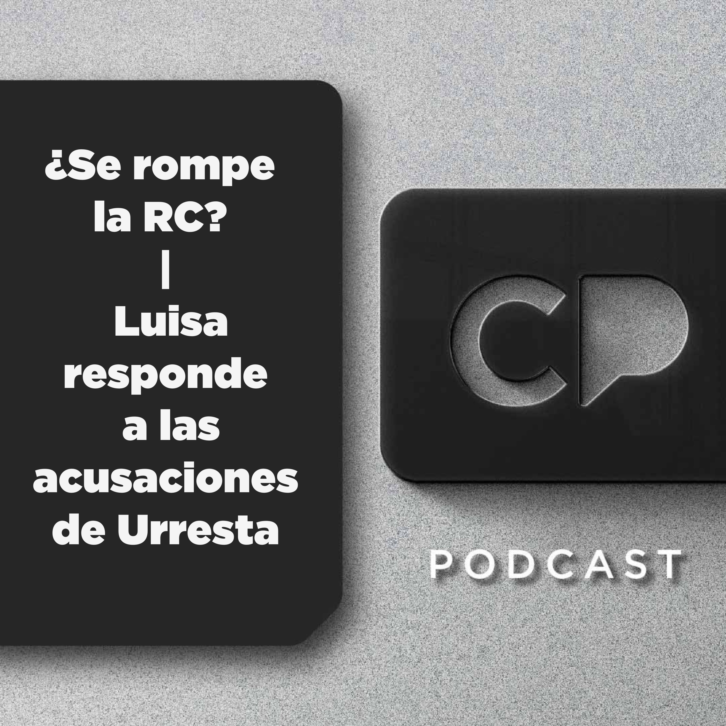 11/JUL: ¿Se rompe la RC? | Luisa responde a las acusaciones de Urresta