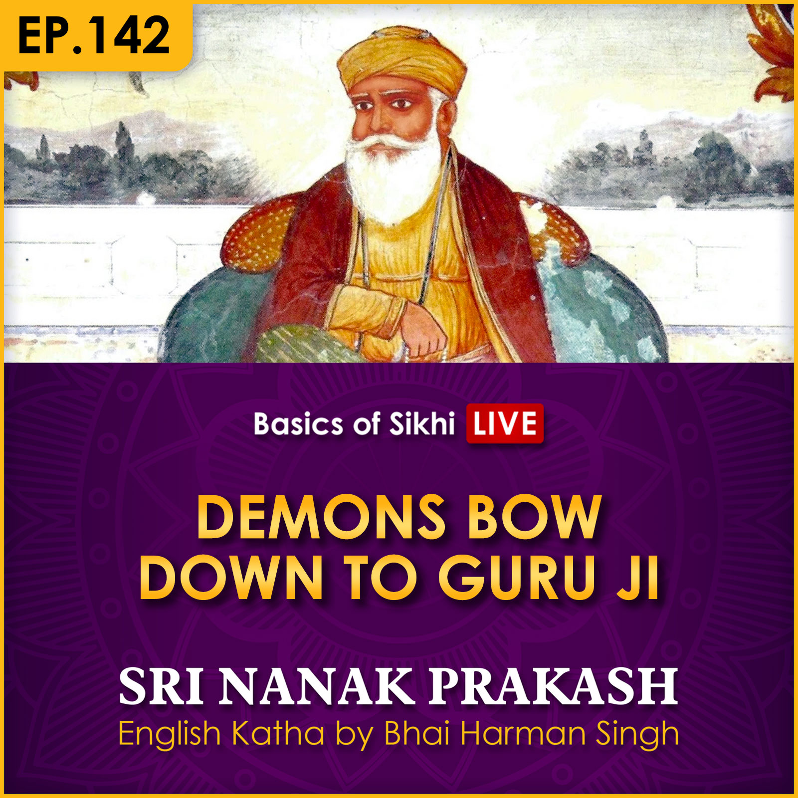 Demons Bow Down to Guru Ji