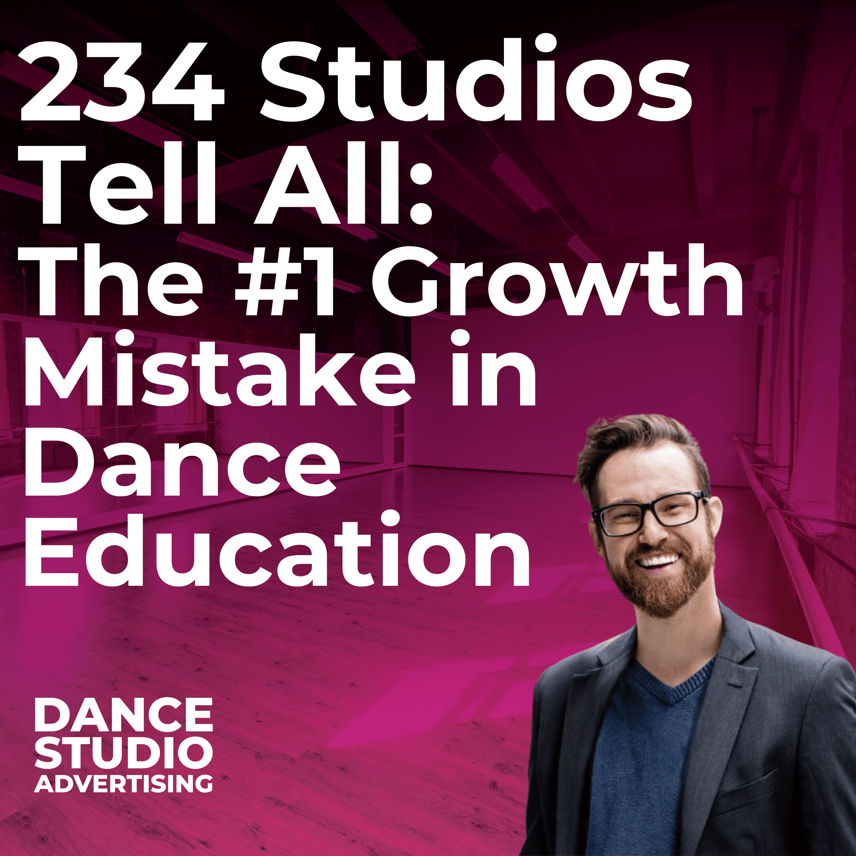 Dance Studio Advertising | The Podcast