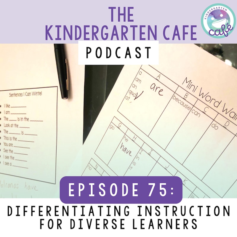 Artwork for podcast Kindergarten Cafe Podcast: Simple Tips for Teaching Kindergarten