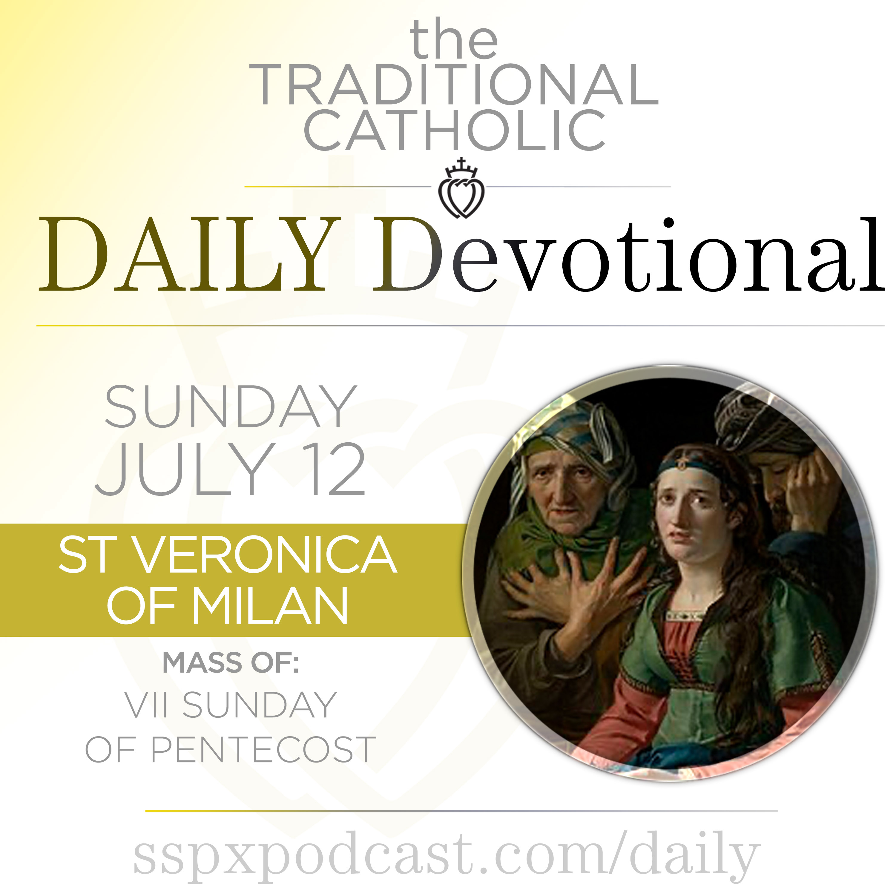 Jul 12 – VII Sun of Pentecost / S Veronica of Milan episode artwork
