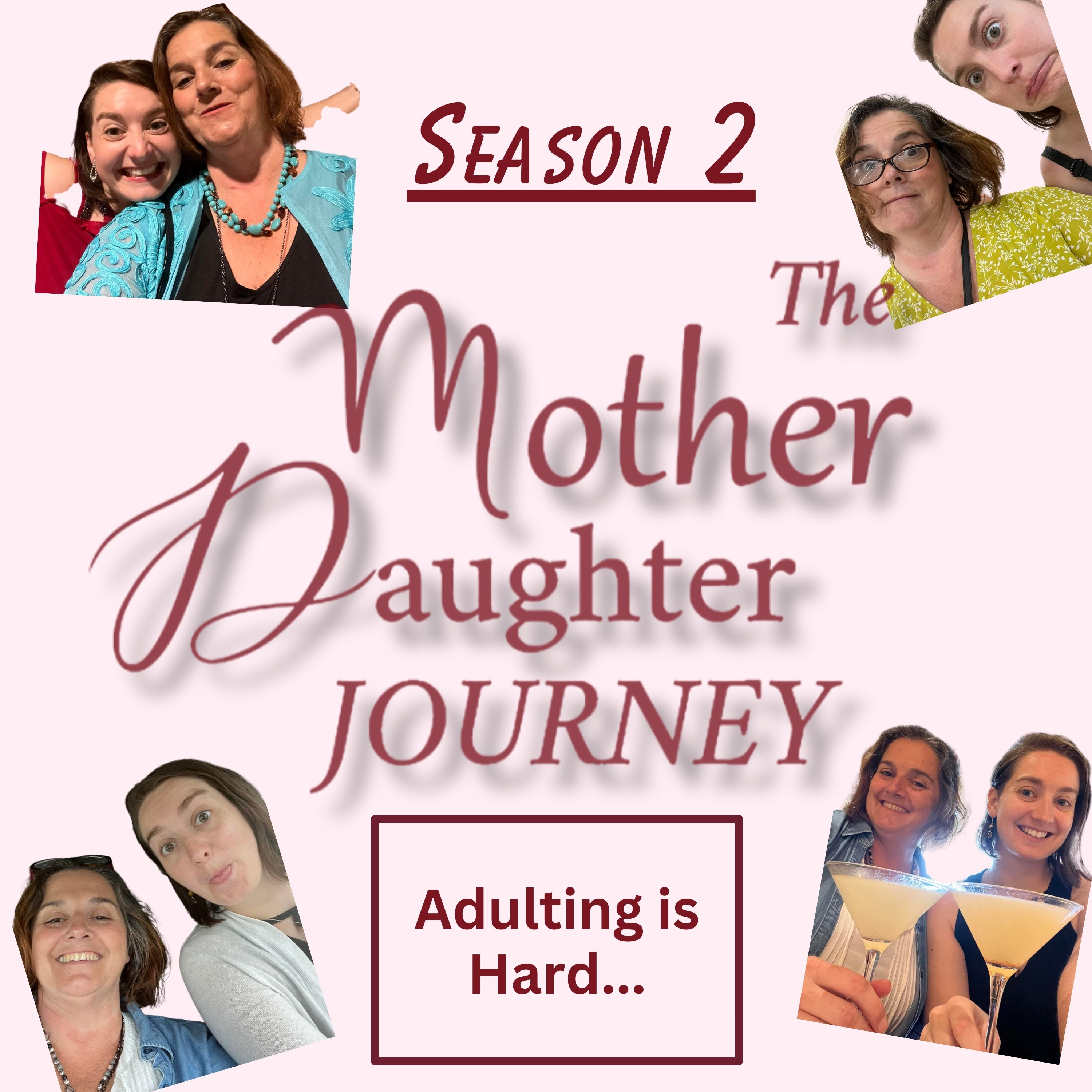 The Mother Daughter Journey