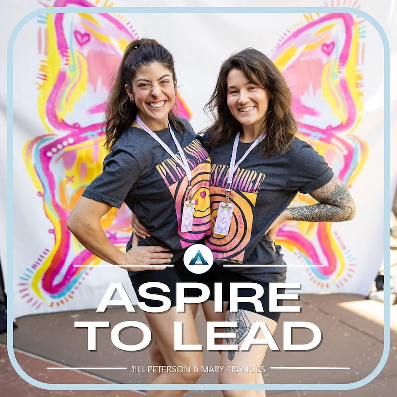 Artwork for podcast Aspire to Lead