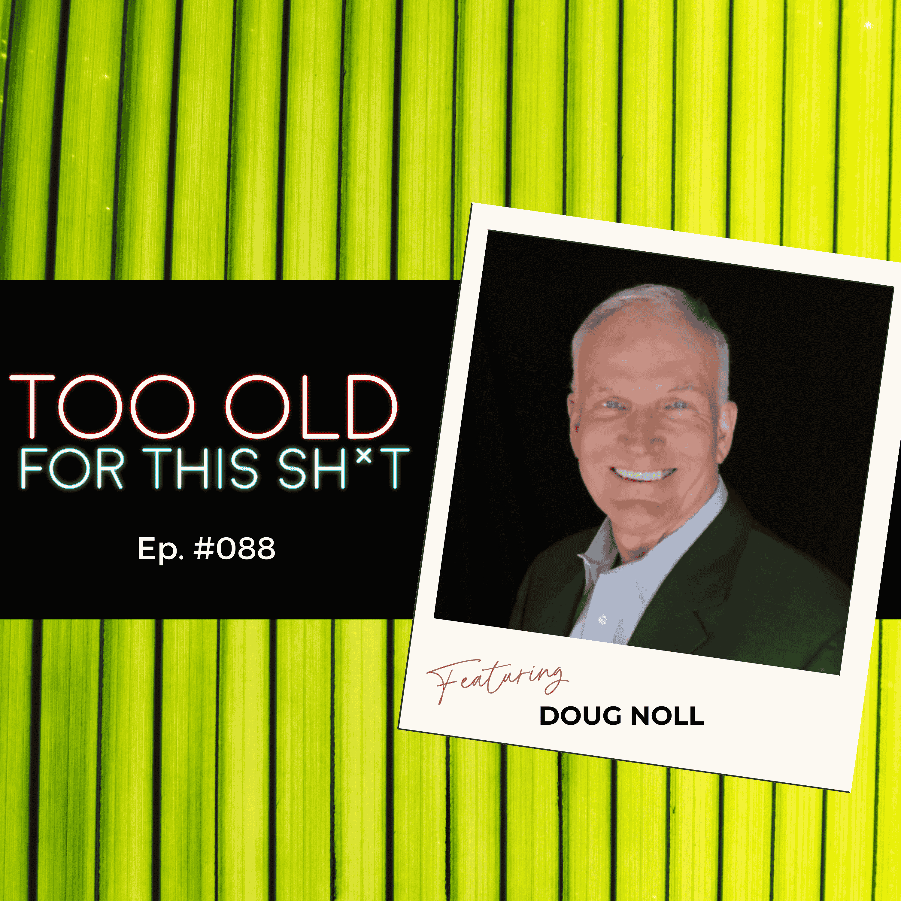 Too Old For This Sh*t