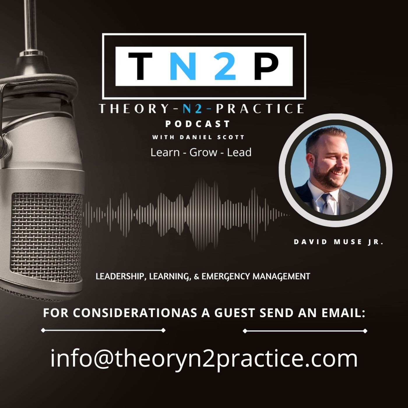 TN2P with IAEM Region 1 President David Muse Jr. TN2P with IAEM Region 1 President David Muse Jr.