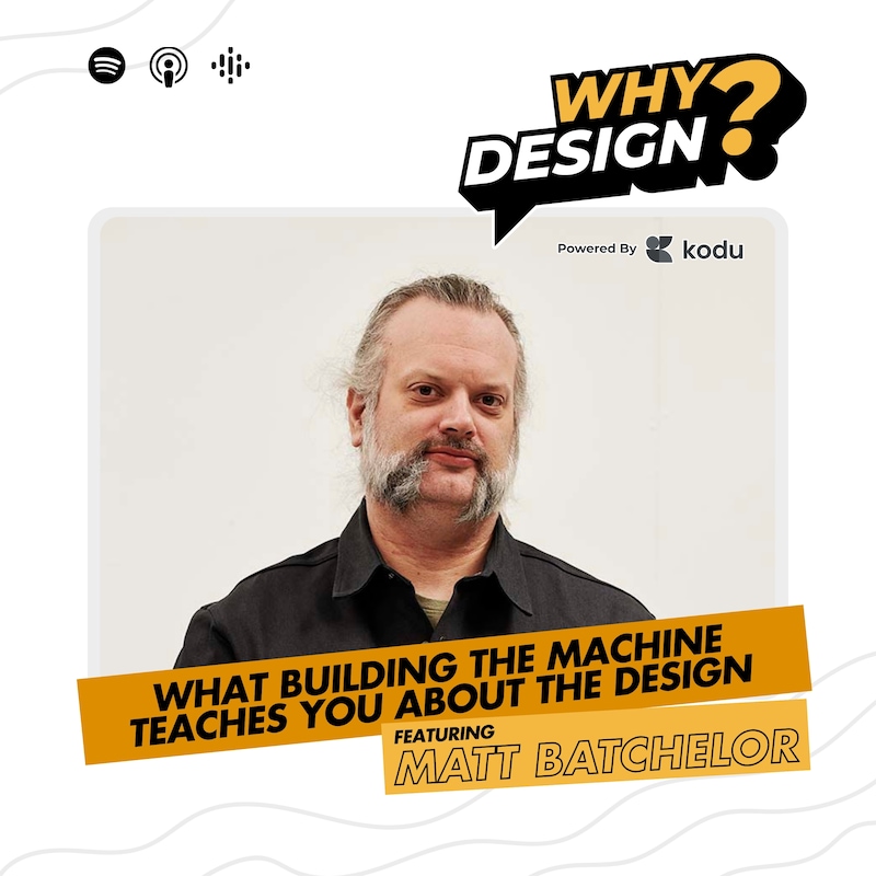 Artwork for podcast WHY DESIGN?