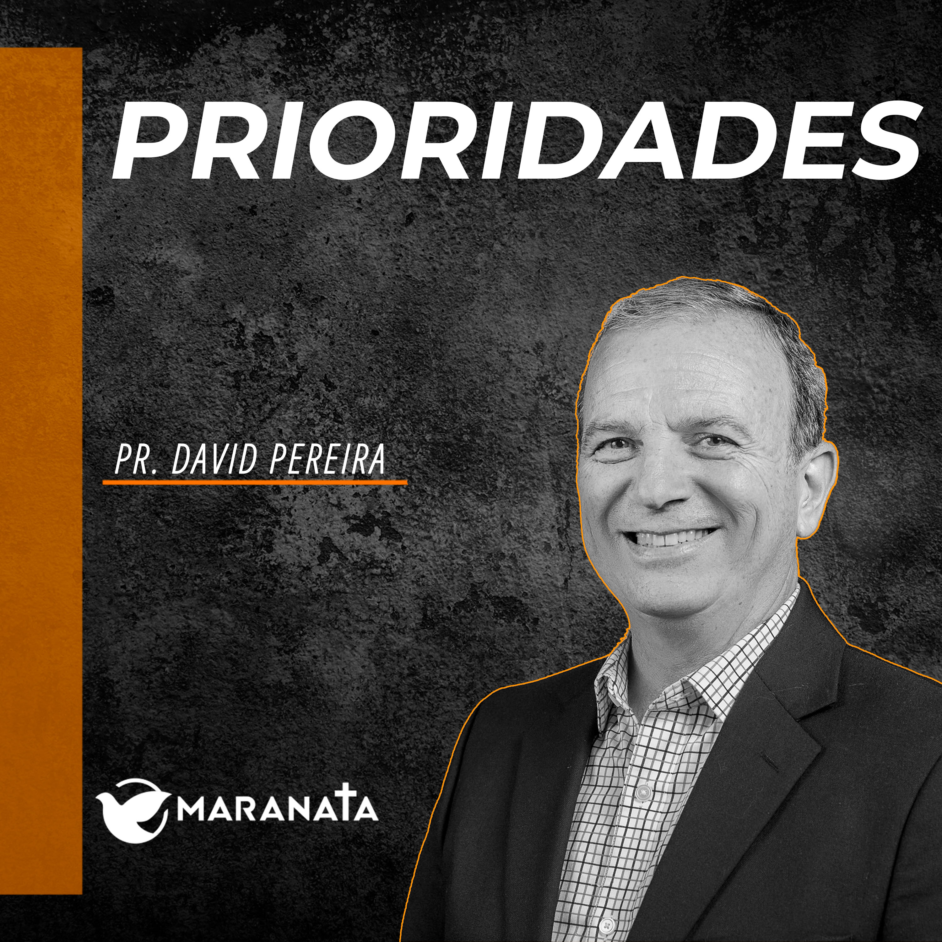 Prioridades - Pr. David Pereira episode artwork