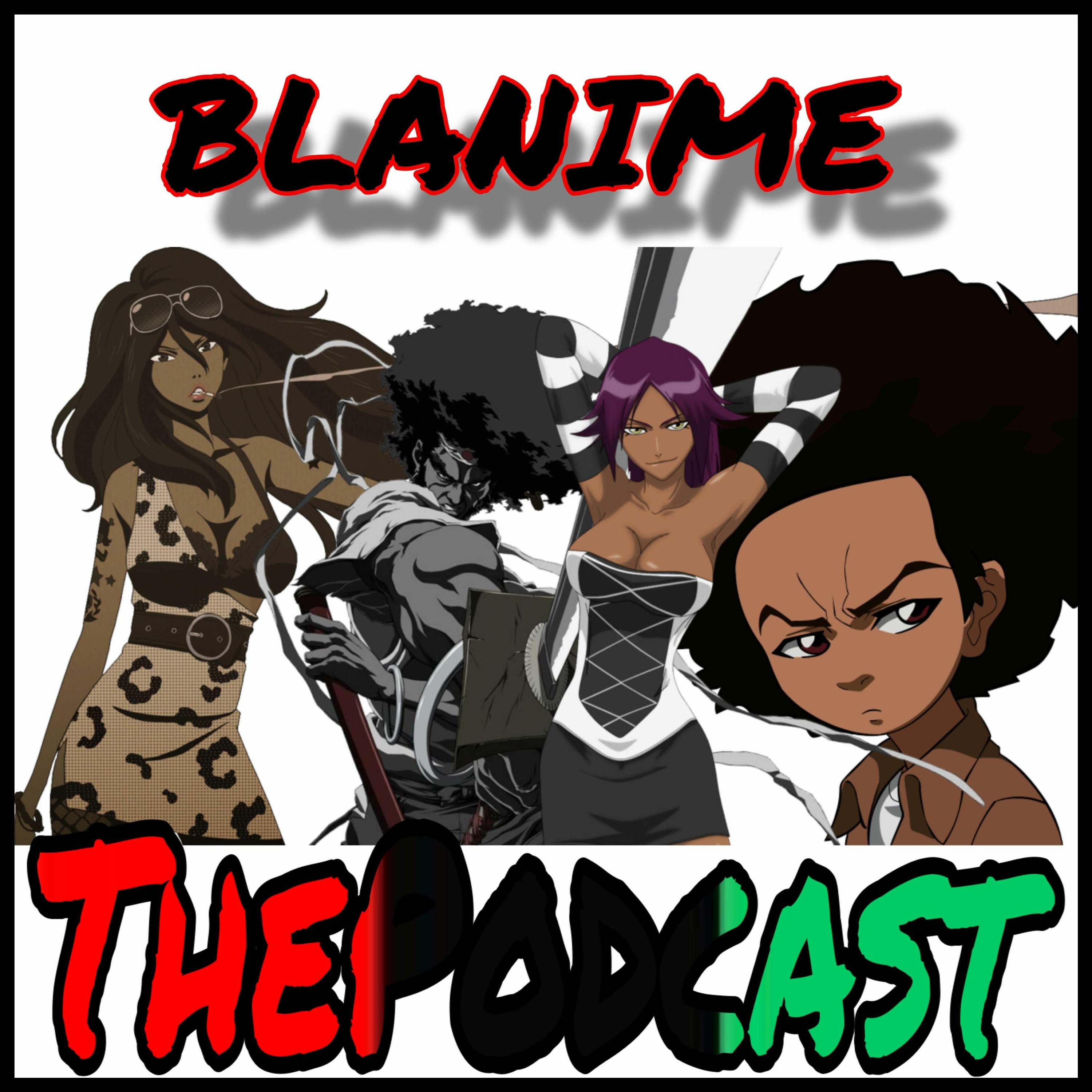 Blanime Podcast