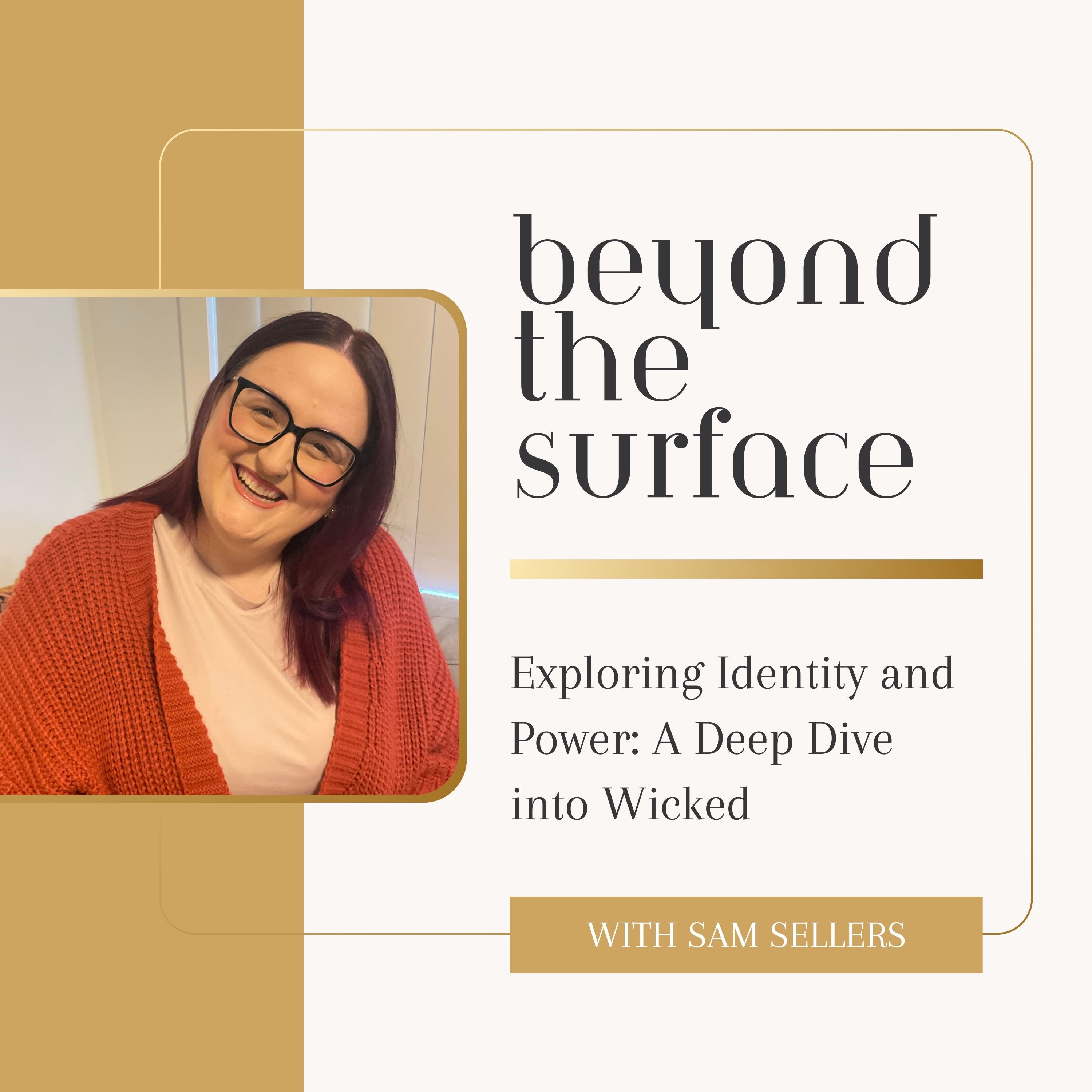 Exploring Identity and Power: A Deep Dive into Wicked episode artwork