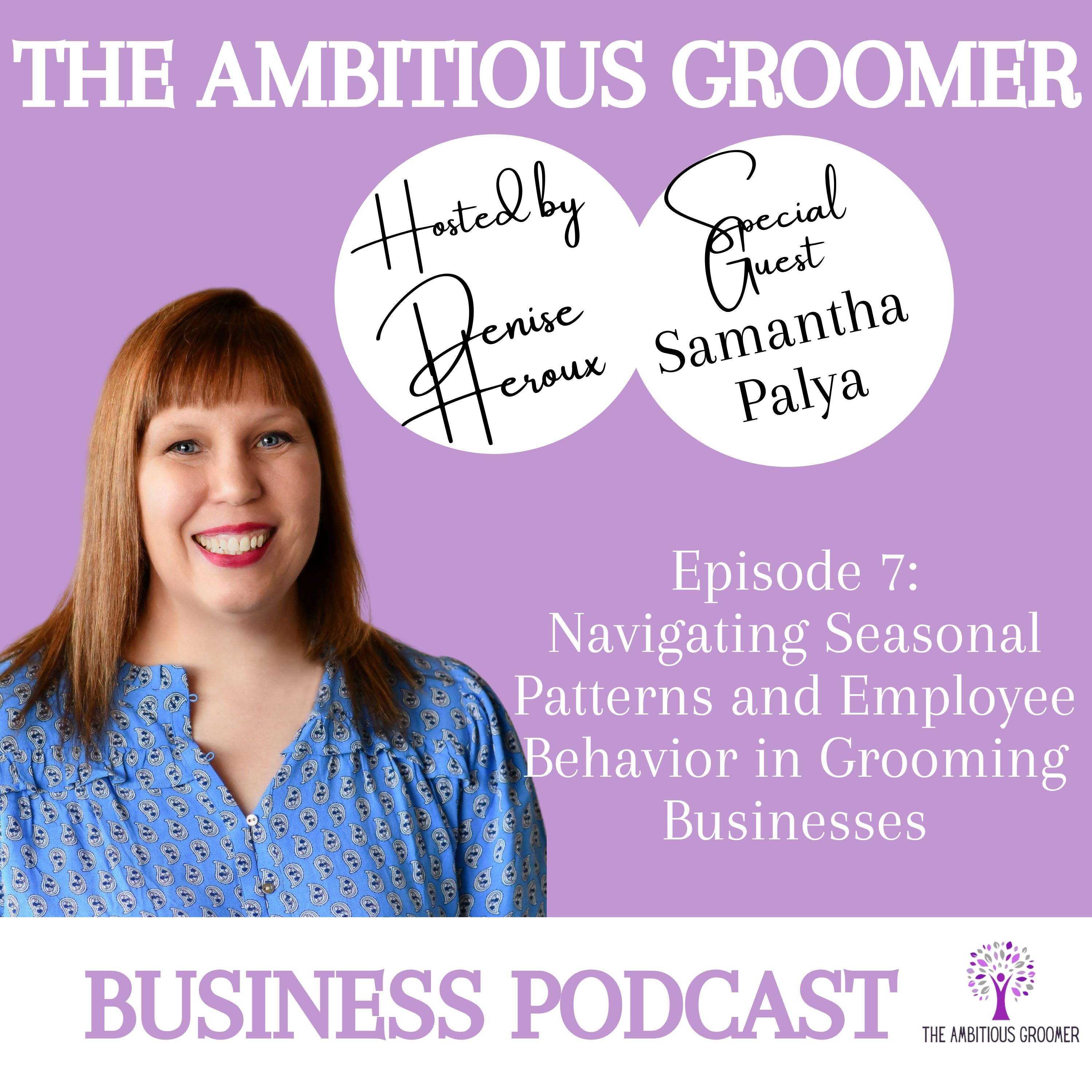 The Ambitious Groomer Business Podcast
