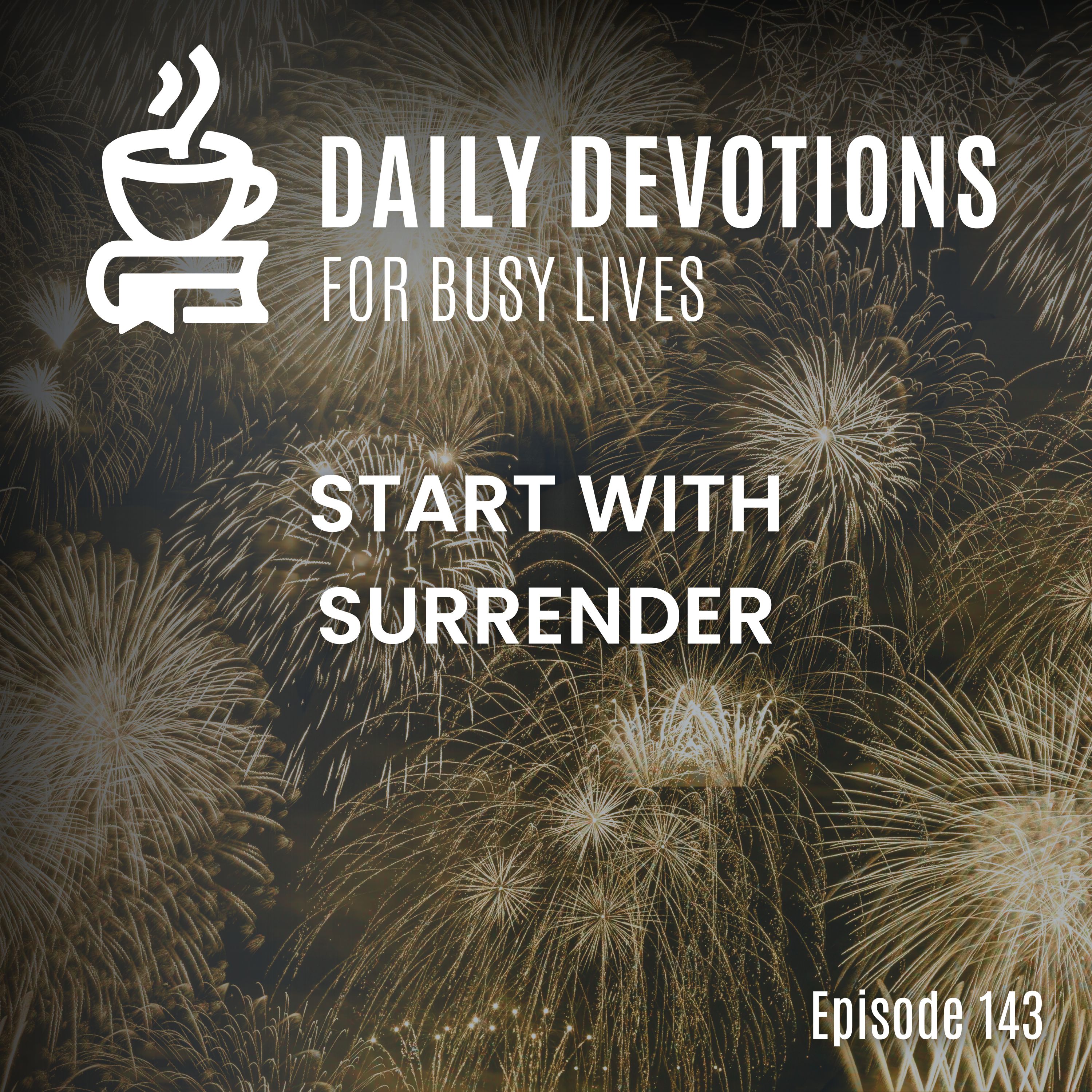 Start With Surrender