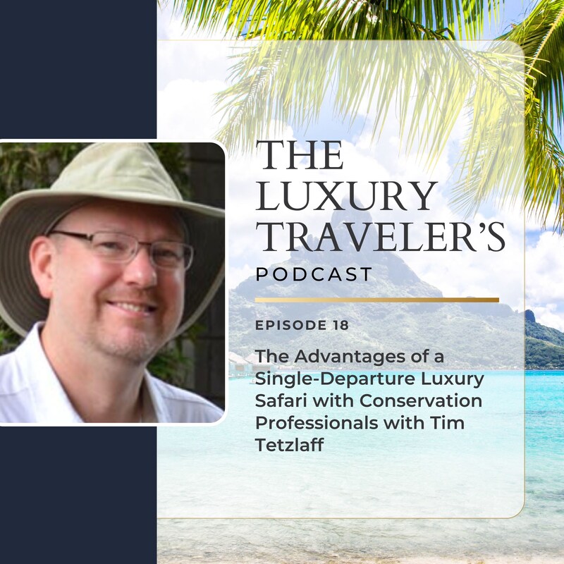 Artwork for podcast The Luxury Travelers Podcast