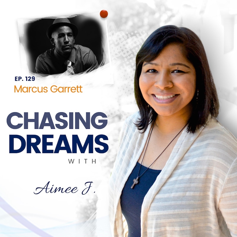 Artwork for podcast Chasing Dreams with Aimee J.