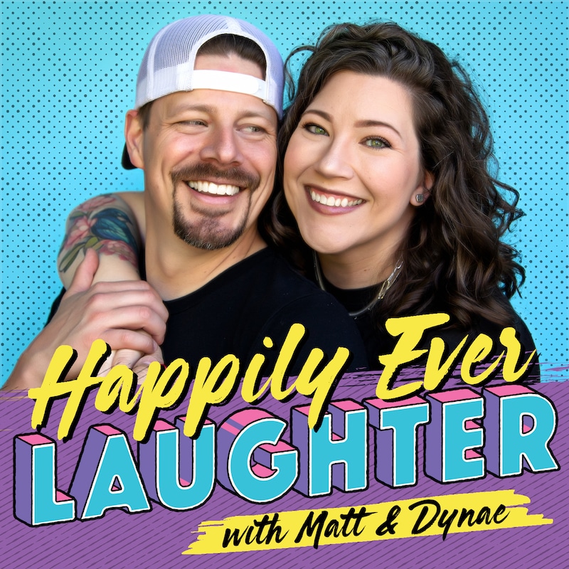 Artwork for podcast Happily Ever Laughter