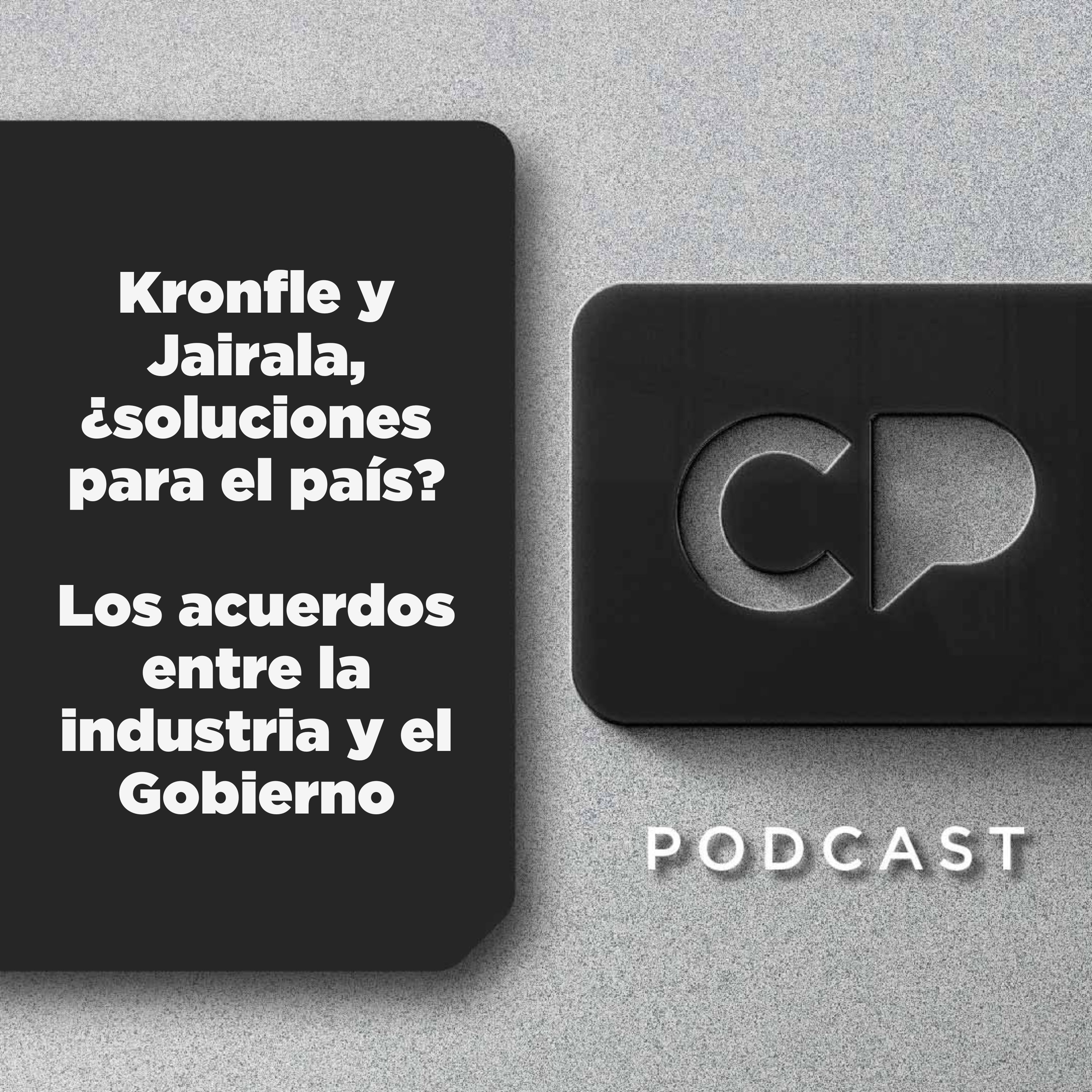 09/OCT: Kronfle y Jairala, ¿soluciones para el país? | Los acuerdos entre la industria y el Gobierno