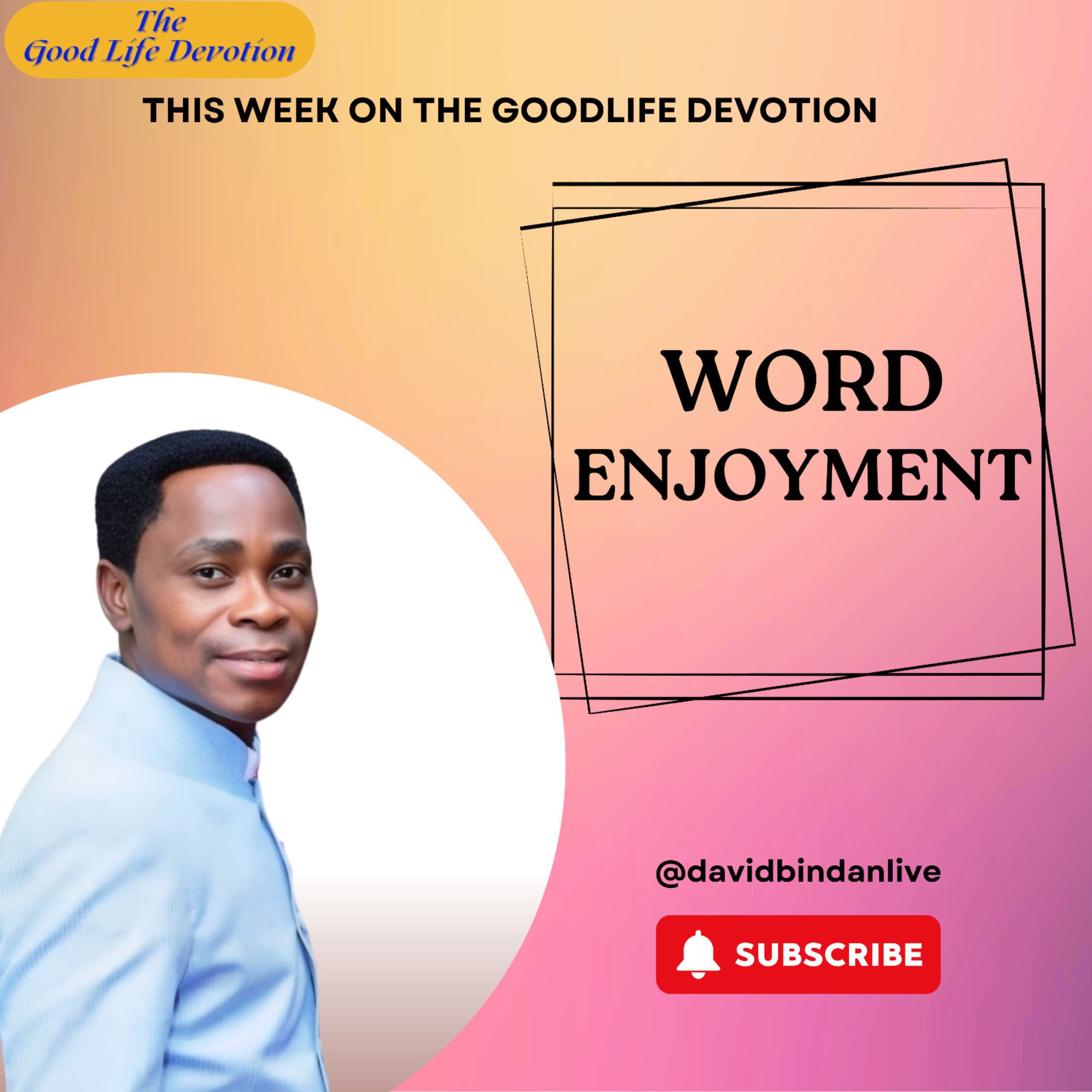The Good Life Devotion Omnibus