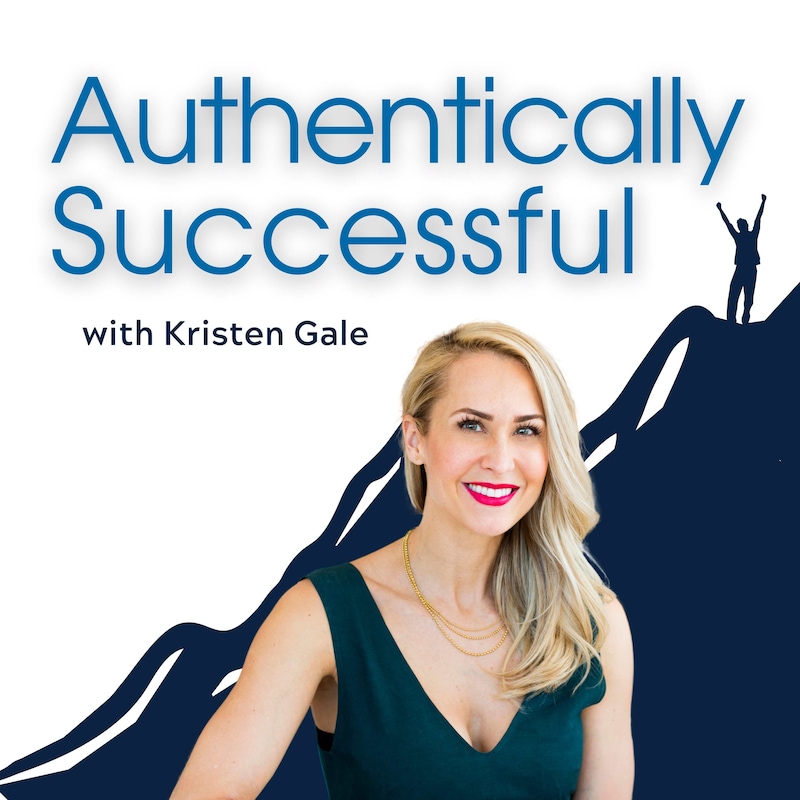 Artwork for podcast Authentically Successful