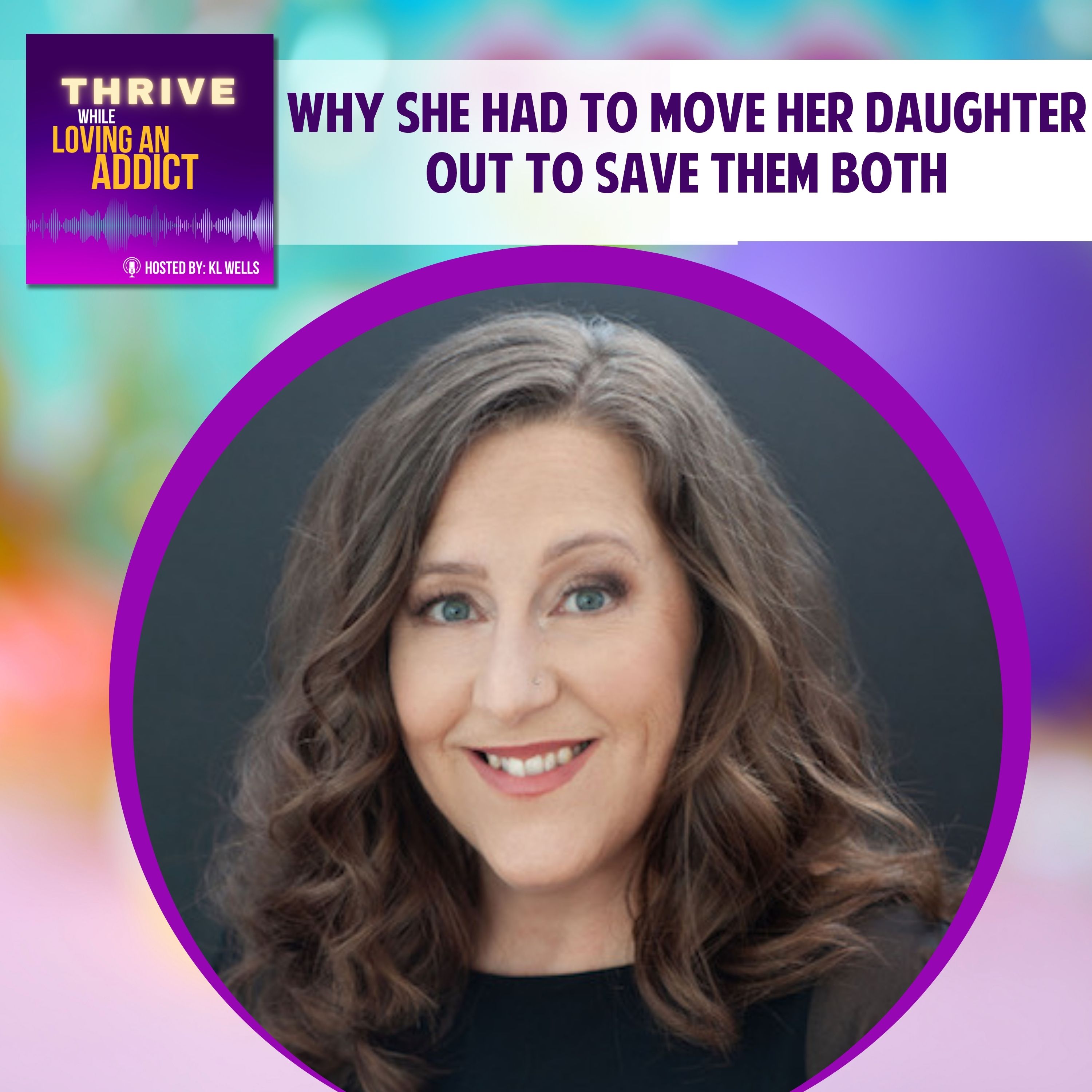 Why She Had to Move Her Daughter Out to Save Them Both episode artwork