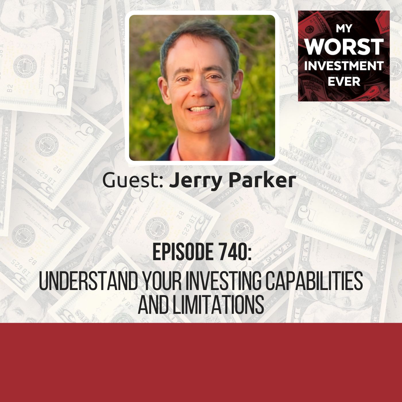 Jerry Parker – Understand Your Investing Capabilities and Limitations