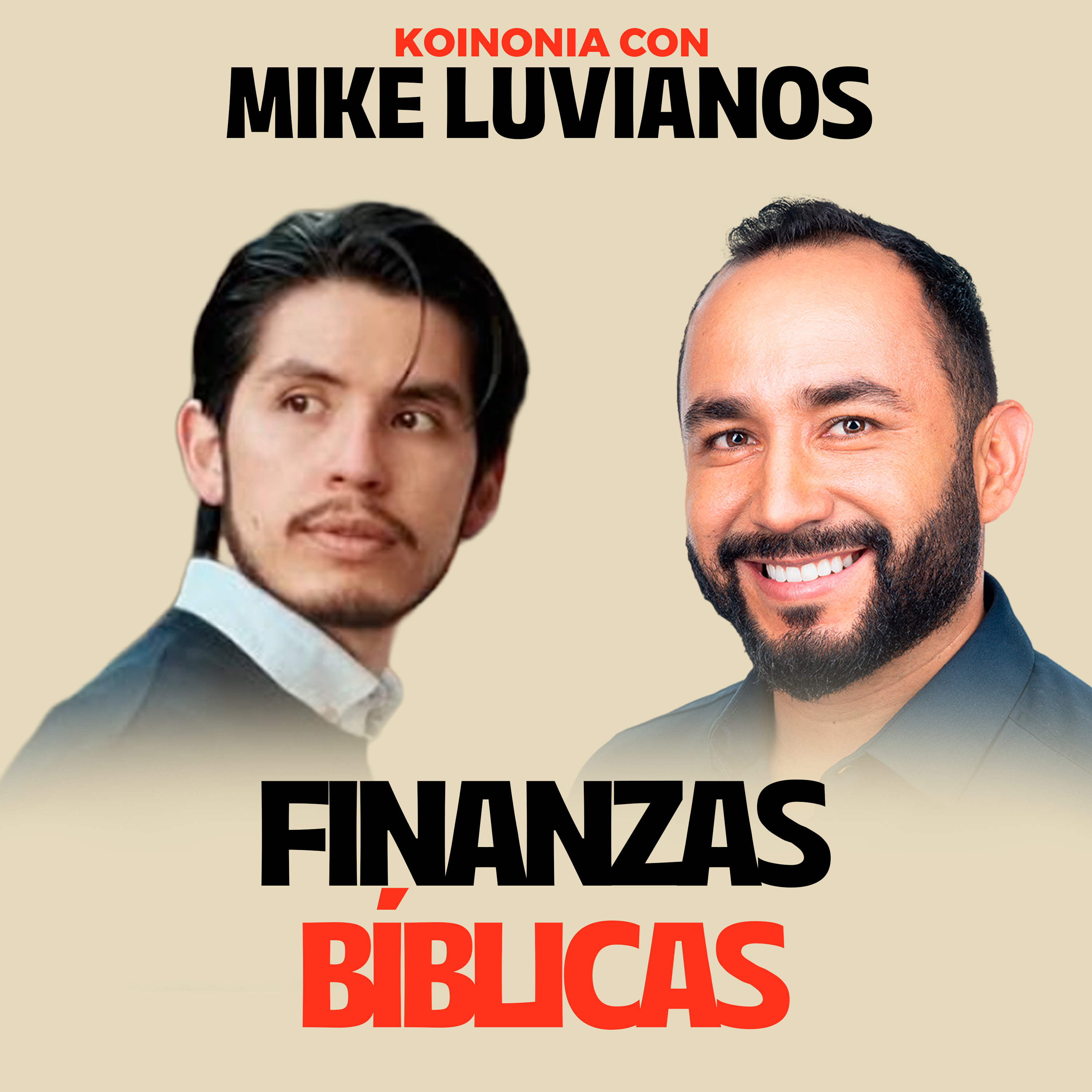 34. Finanzas Bíblicas | Koinonia con Mike Luvianos episode artwork