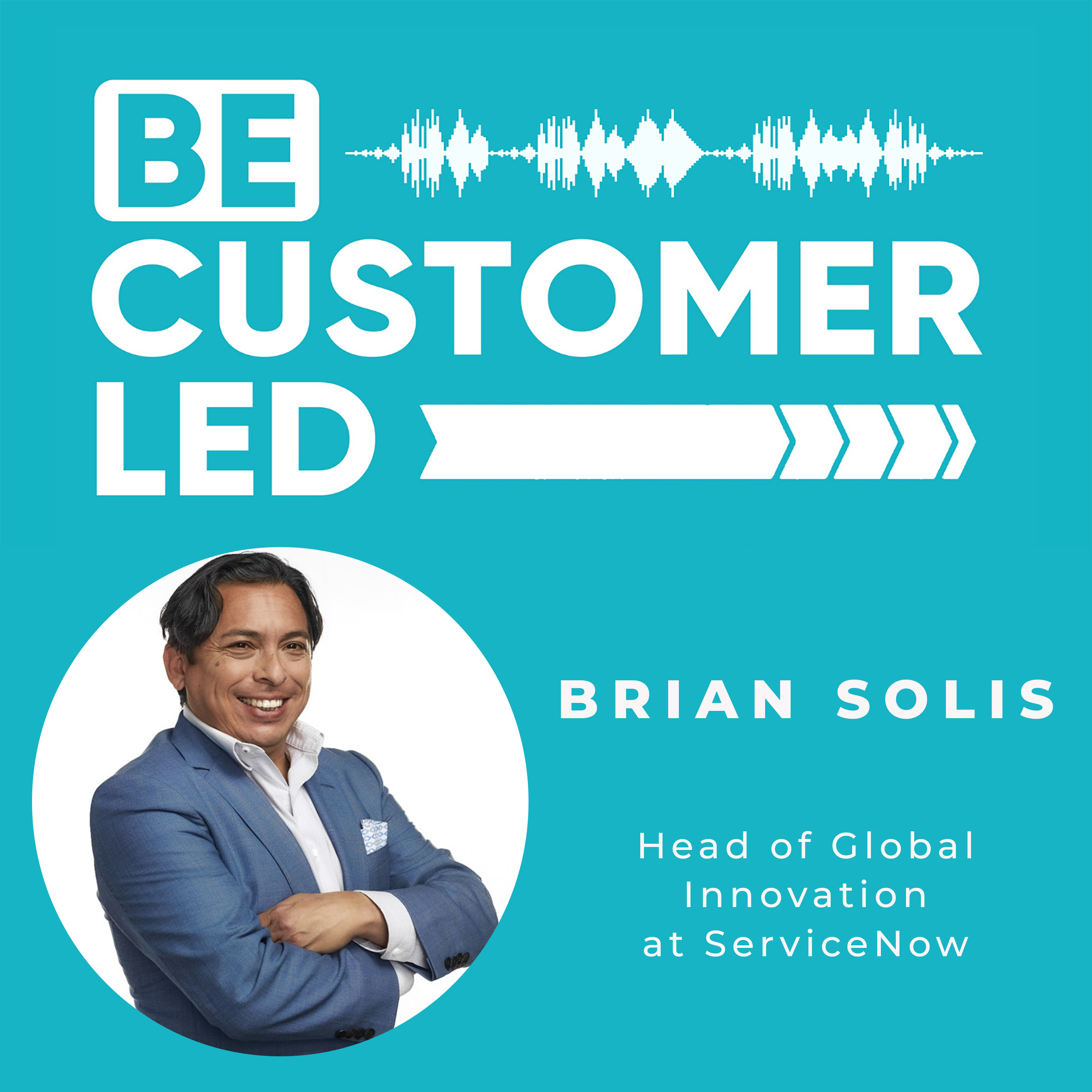 Be Customer Led