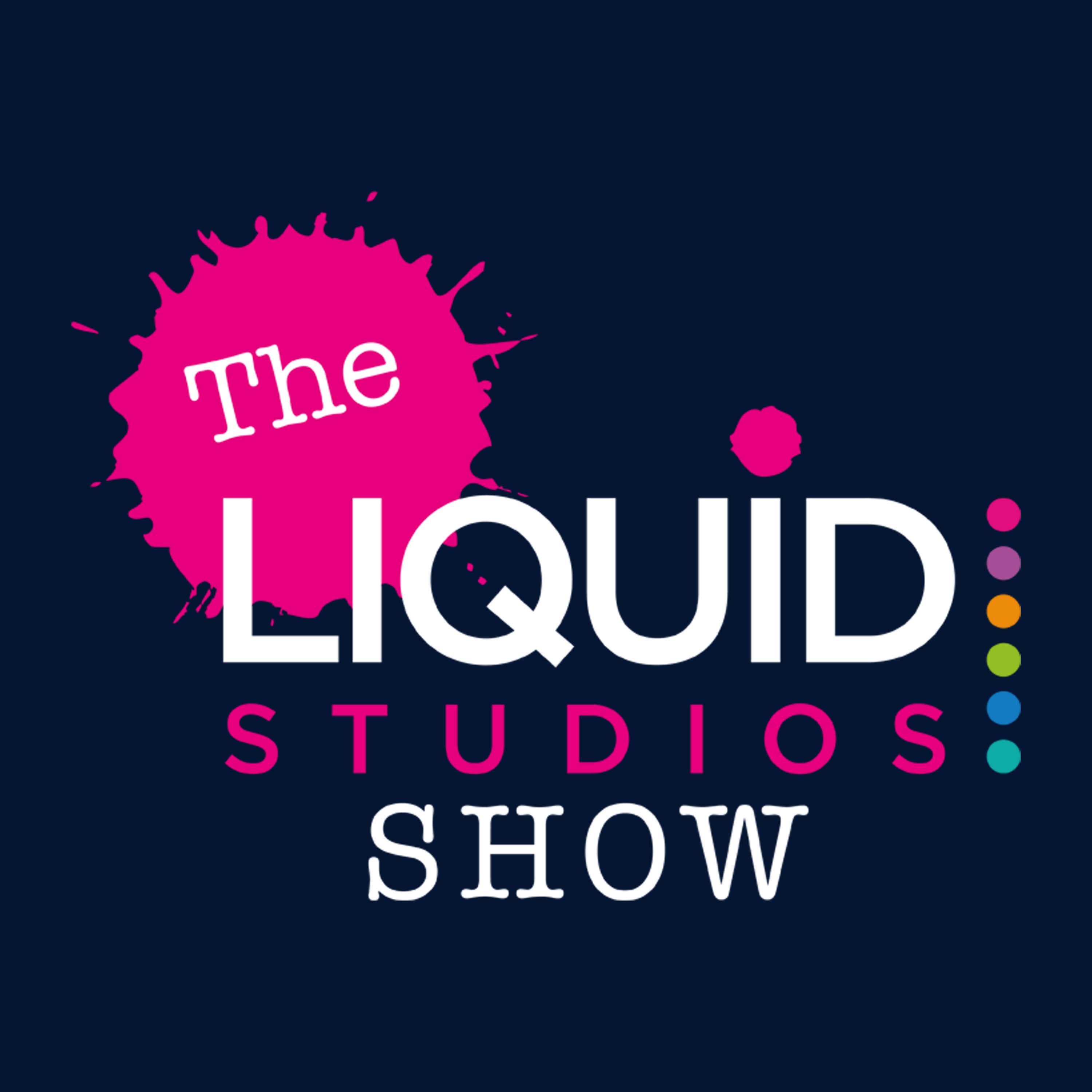 Artwork for The Liquid Studios Show