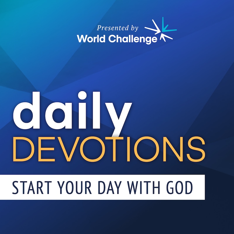 Artwork for podcast World Challenge Daily Devotions