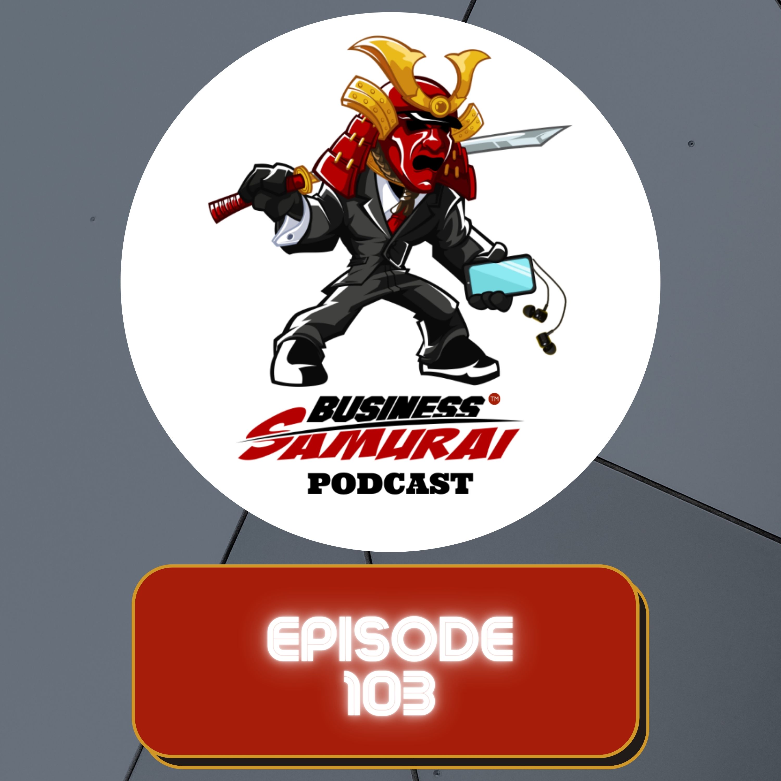 Artwork for podcast The Business Samurai