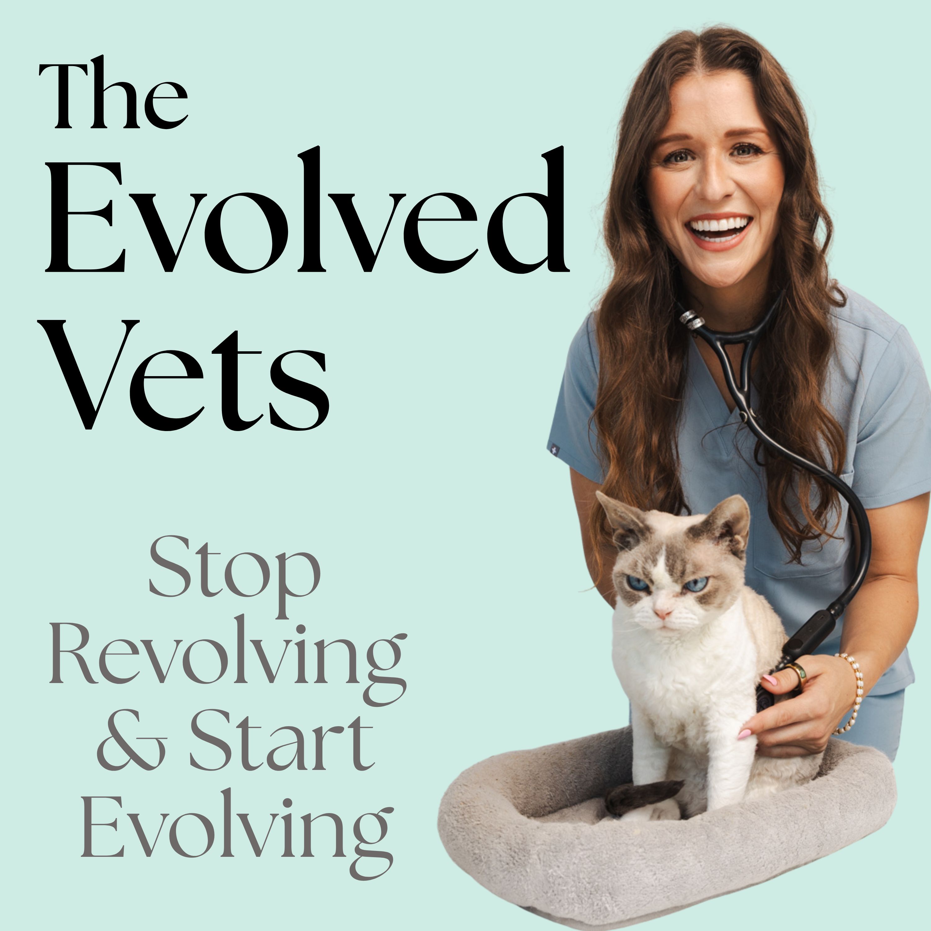 Stop Revolving and Start Evolving: Community, Leadership, and Thriving in Modern Veterinary Medicine (EP 1)