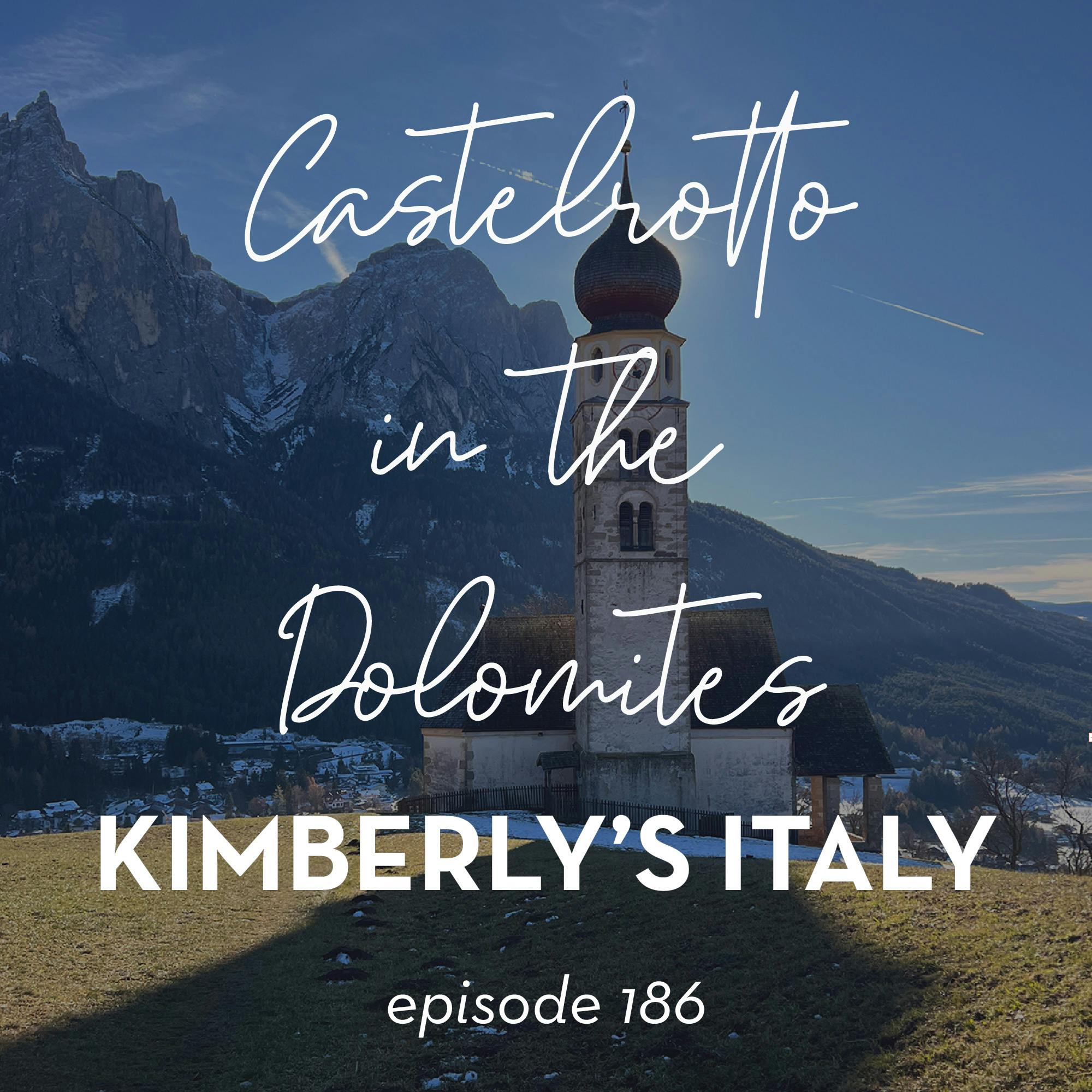 186.  The village of Castelrotto in the Dolomite mountains episode artwork