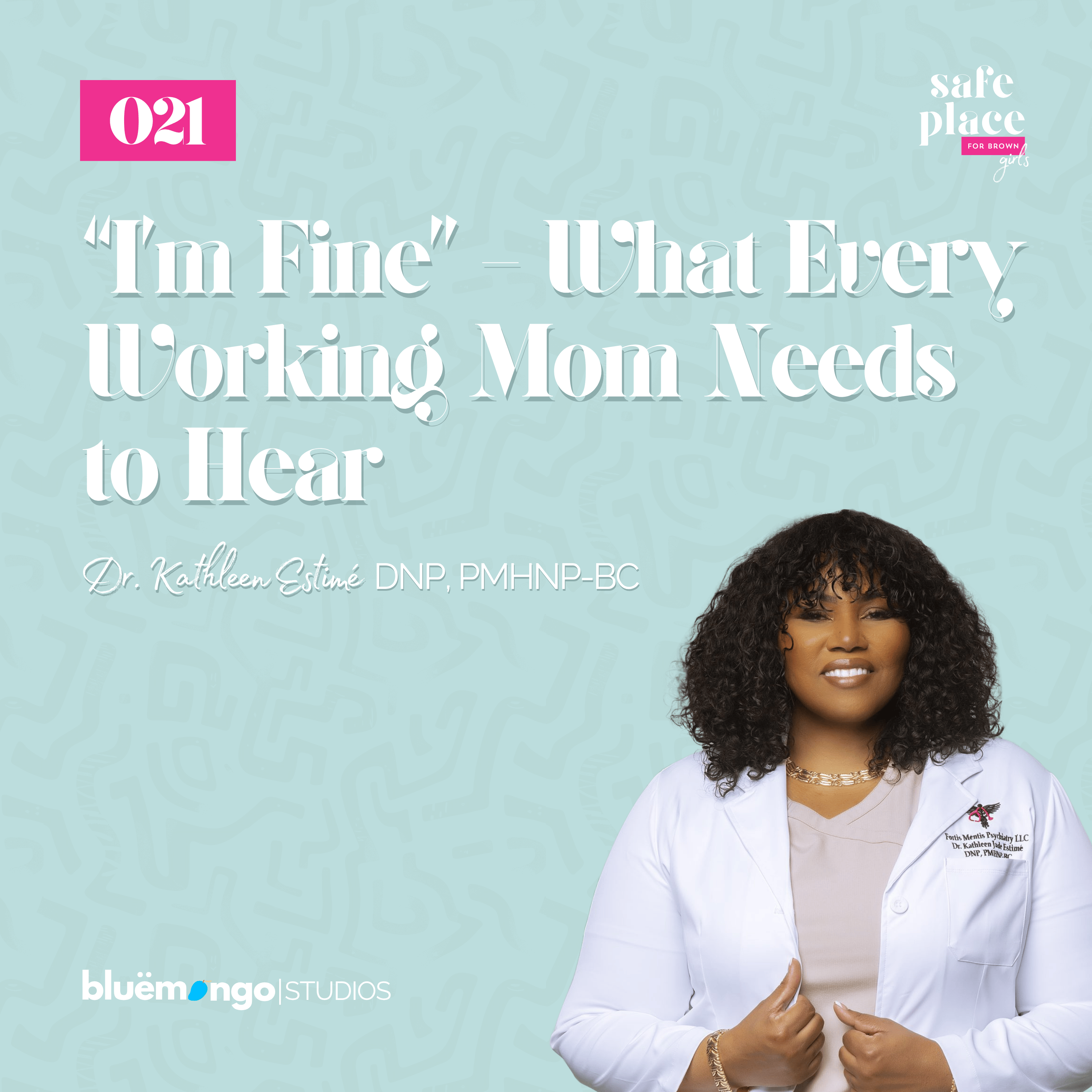 Safe Place For Brown Girls