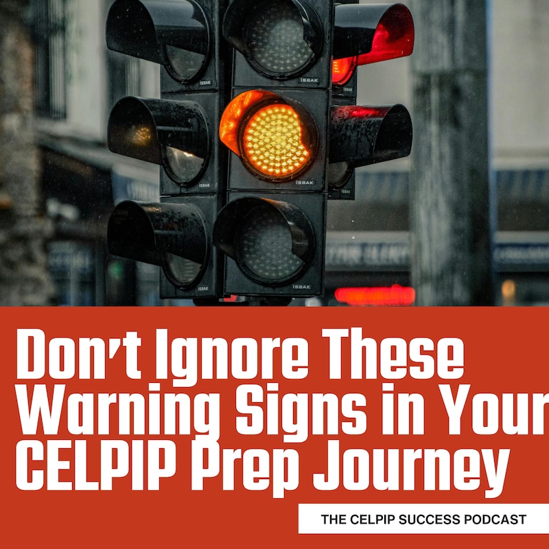 Artwork for podcast The CELPIP Success Podcast