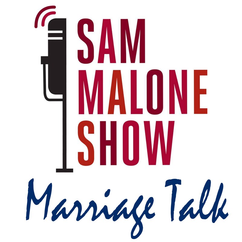 Artwork for podcast Marriage Talk w/ Sam Malone & Robert Cossick