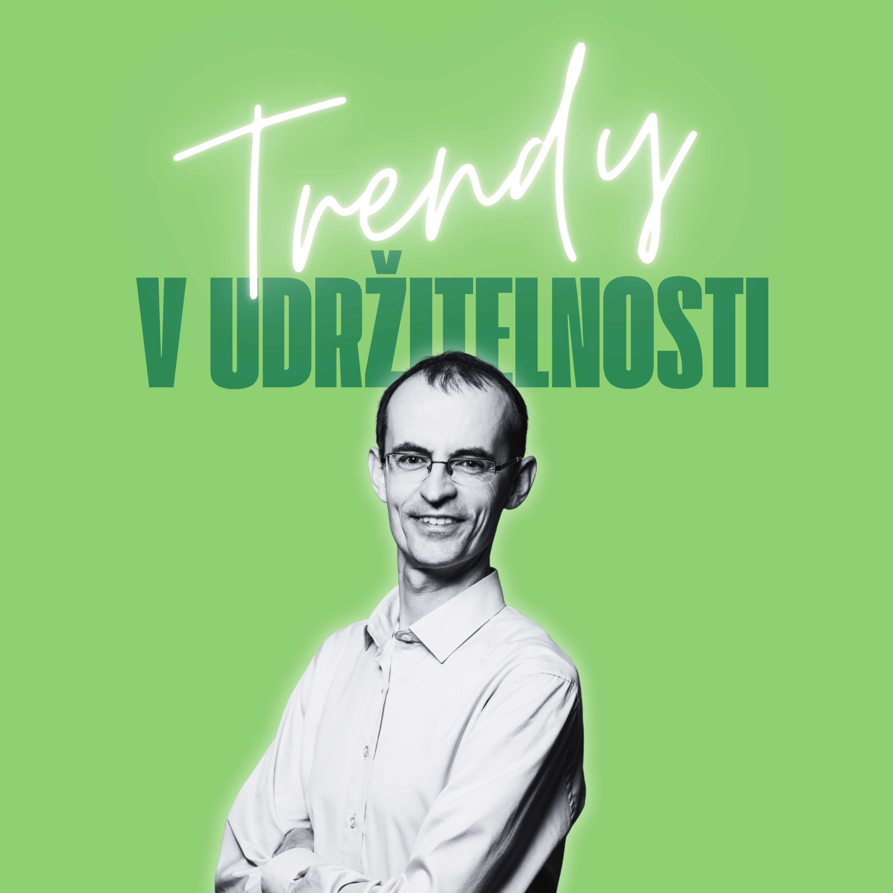 Trendy v udržitelnosti