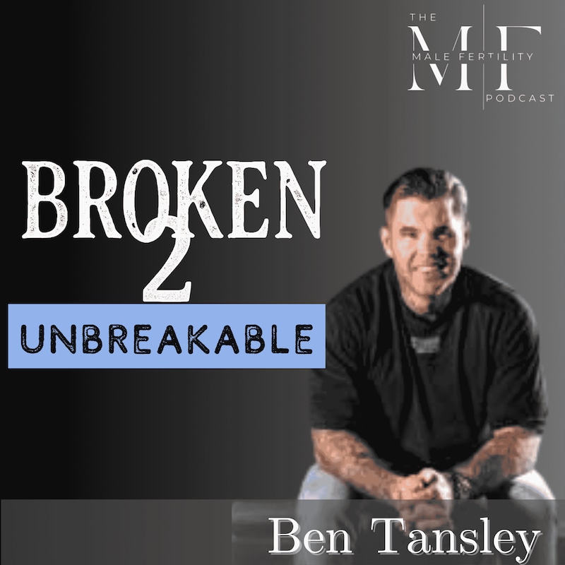 Artwork for podcast The Male Fertility Podcast