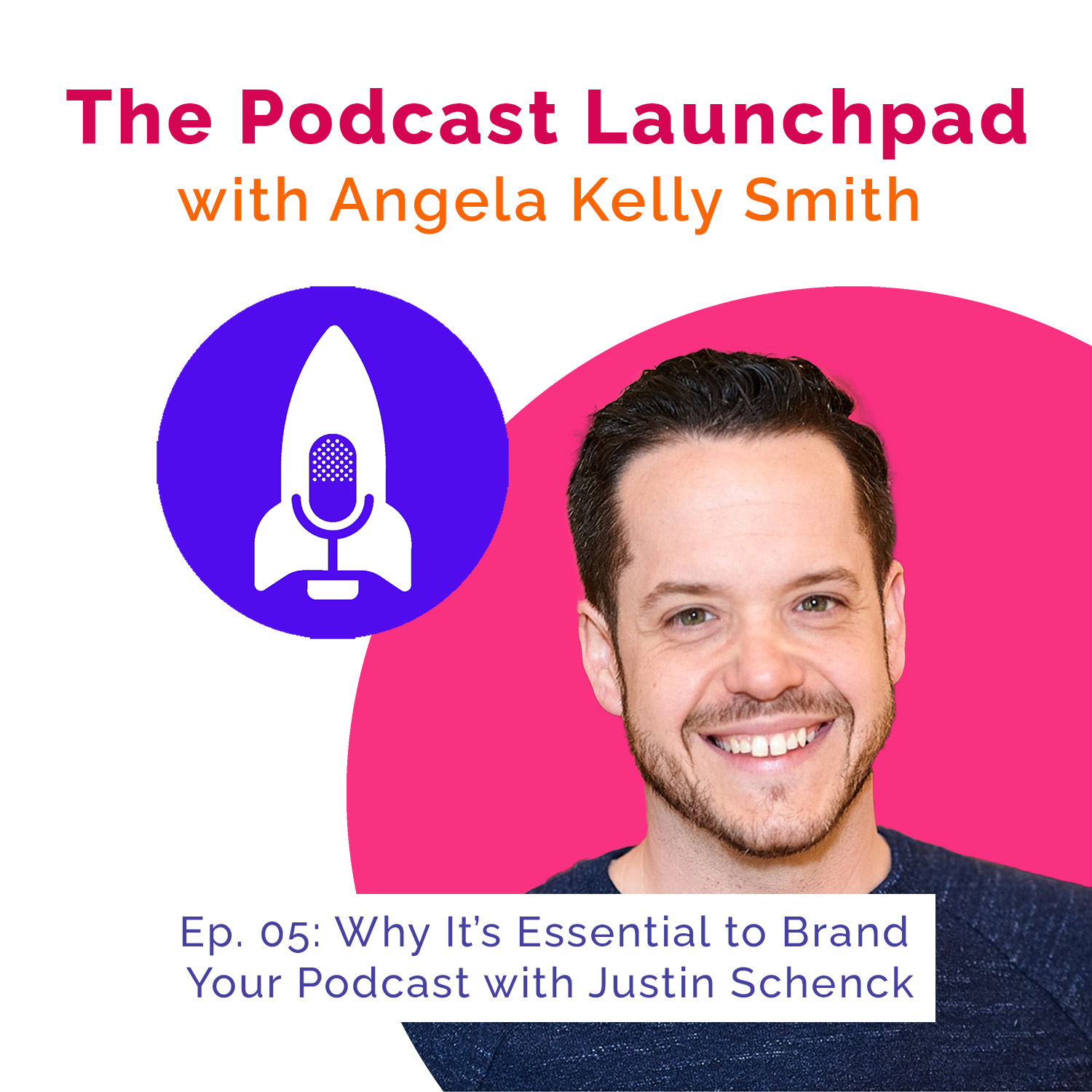 Podcast Launchpad with Angela Kelly Smith
