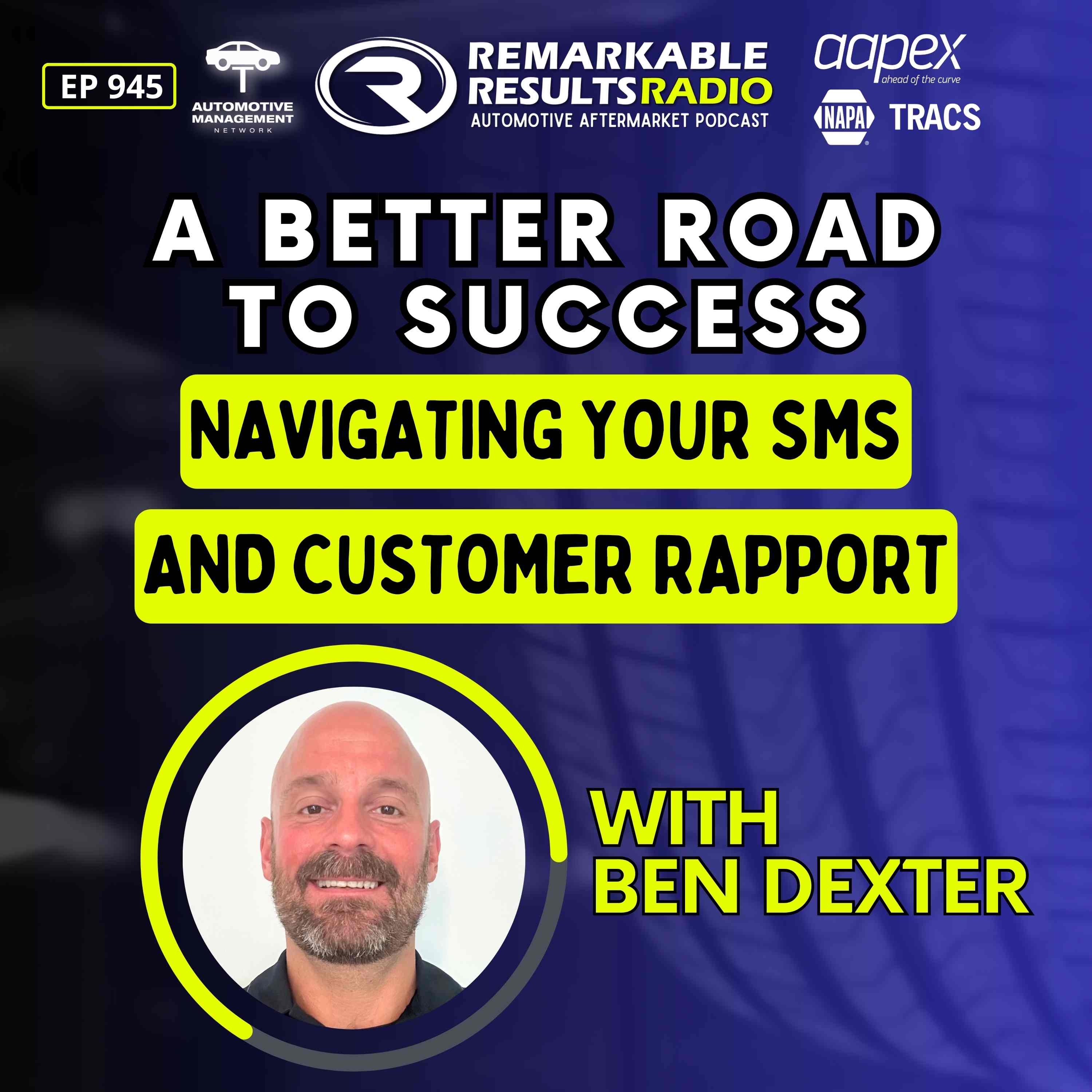A Better Road to Success: Navigating Your SMS and Customer Rapport [RR 945]