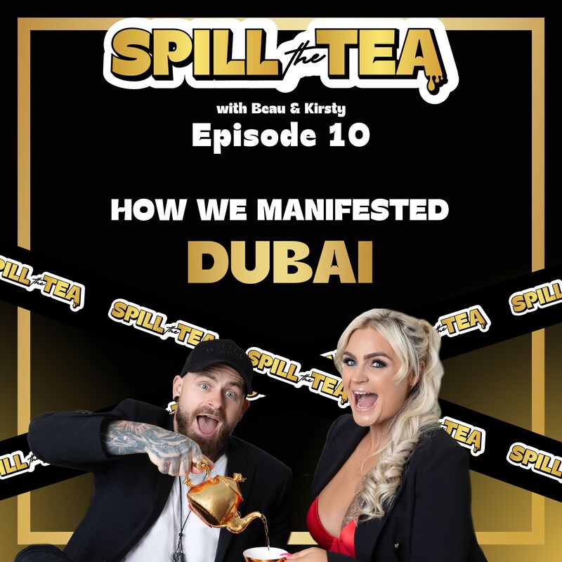 Artwork for podcast Spill the Tea with Beau & Kirsty