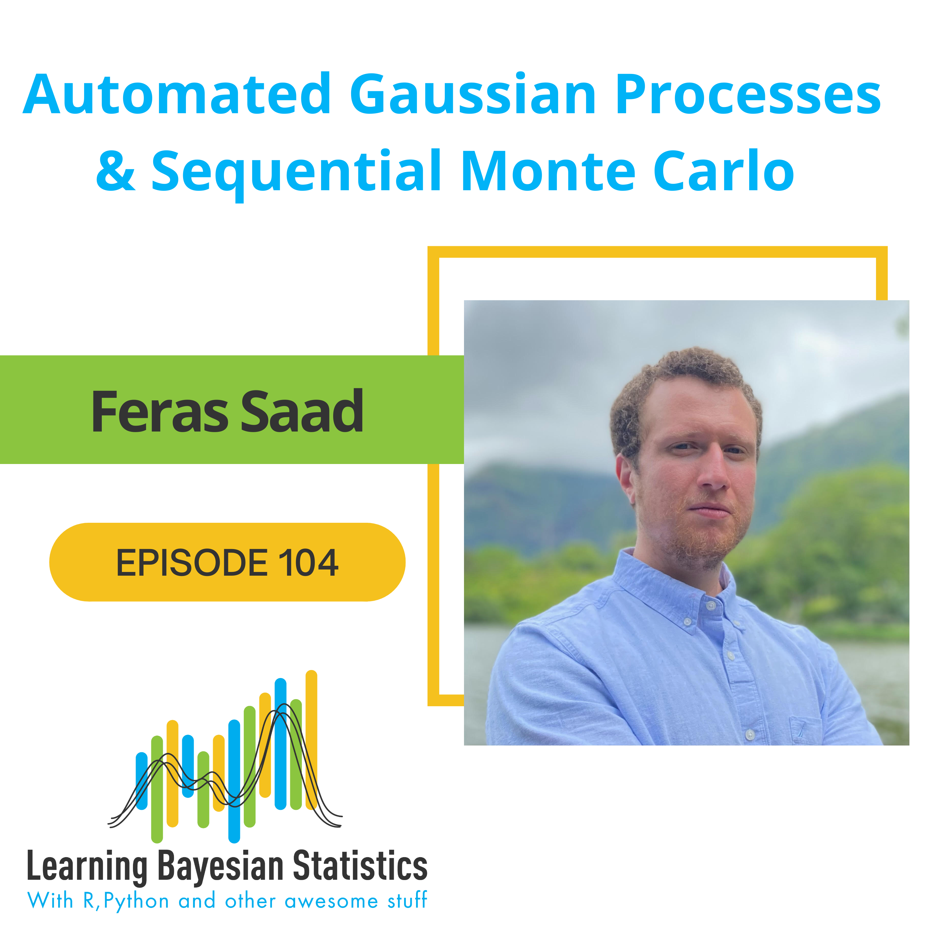 #104 Automated Gaussian Processes & Sequential Monte Carlo, with Feras Saad