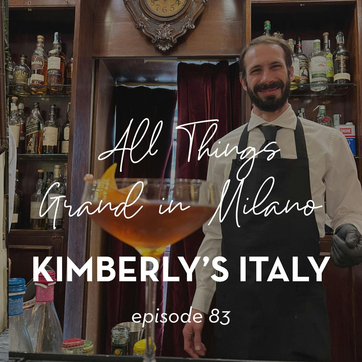 83.  All Things Grand in Milano episode artwork