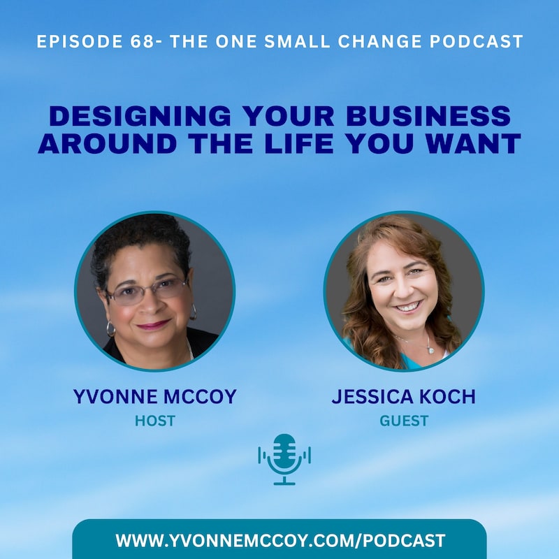 Artwork for podcast The One Small Change Podcast