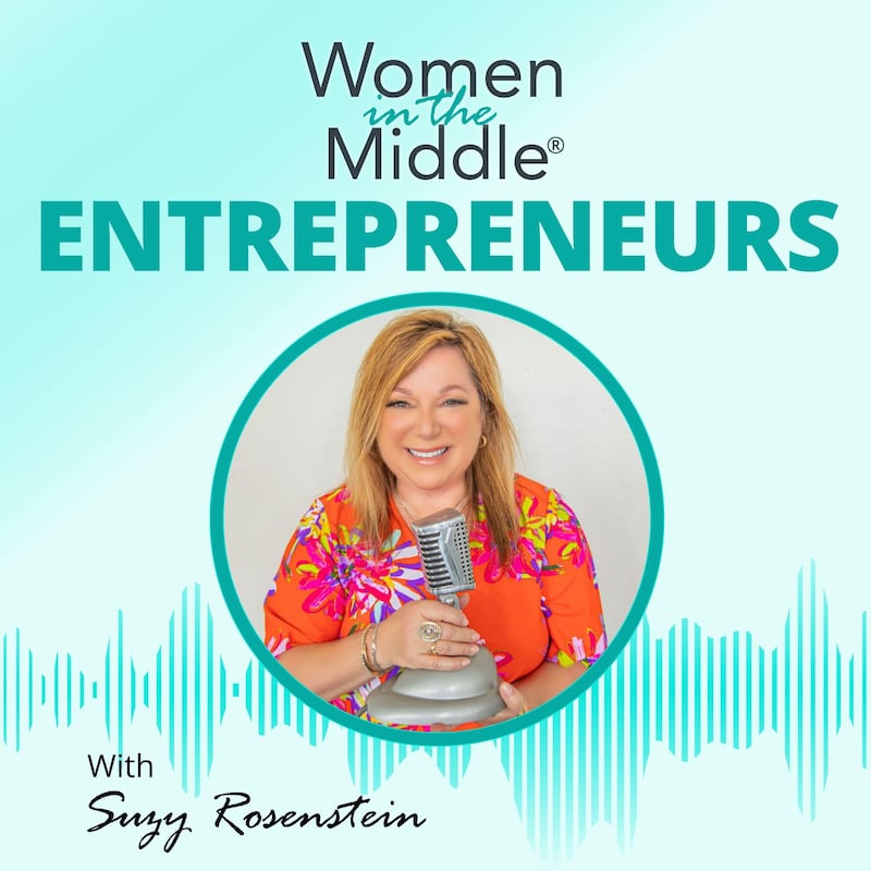 Artwork for podcast Women in the Middle® Entrepreneurs: The Reality of Running a Business After 50 - Midlife Coach Podcast