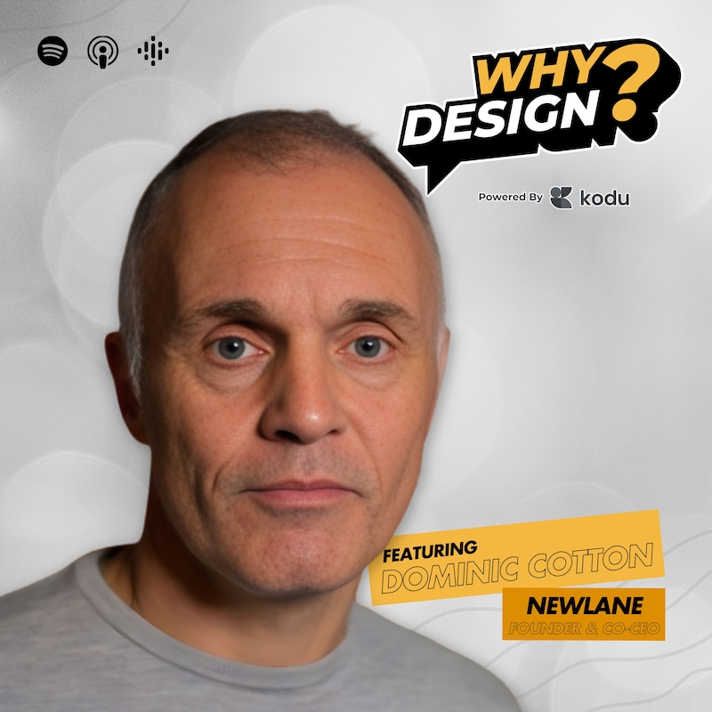 Artwork for podcast WHY DESIGN?