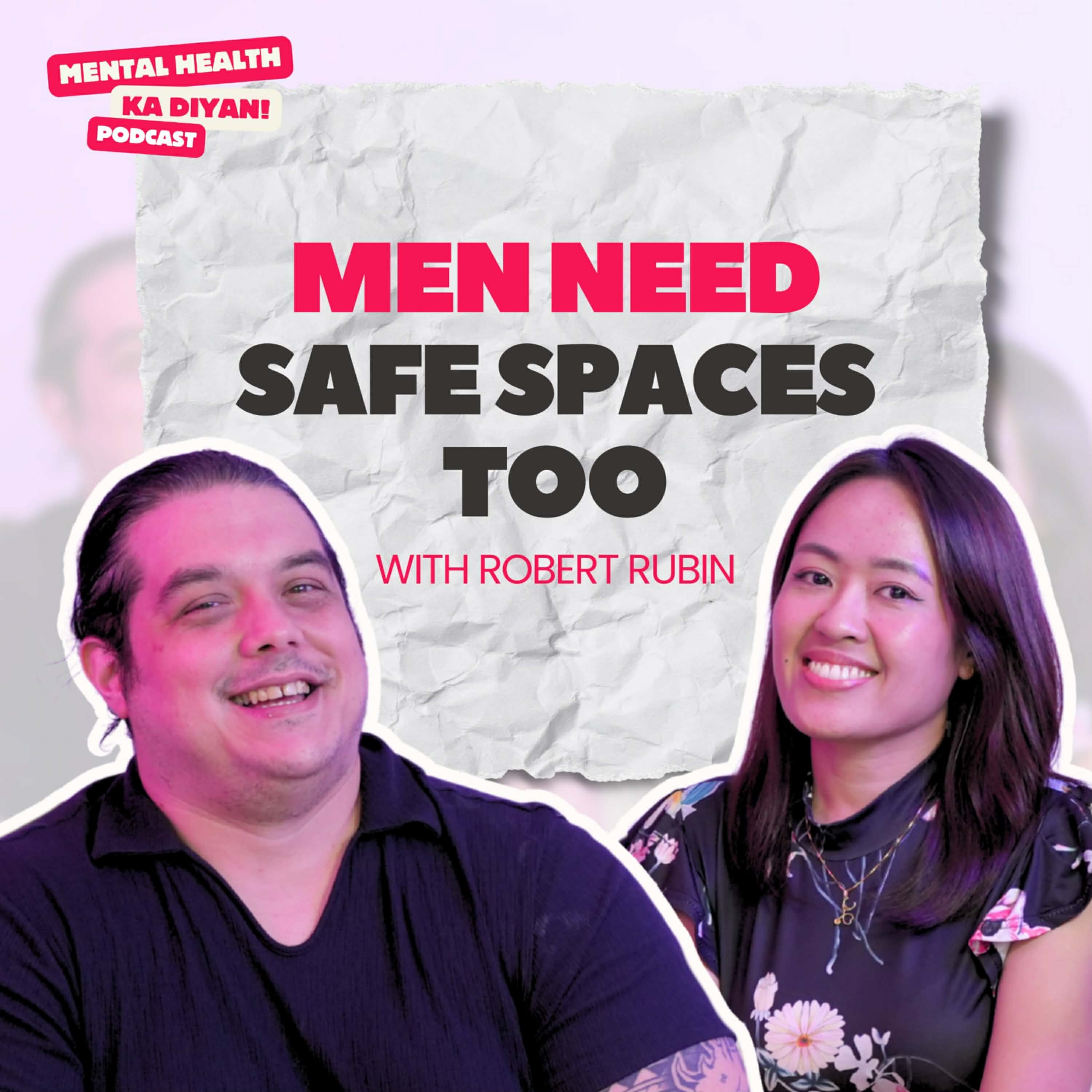 Men Need Safe Spaces Too episode artwork