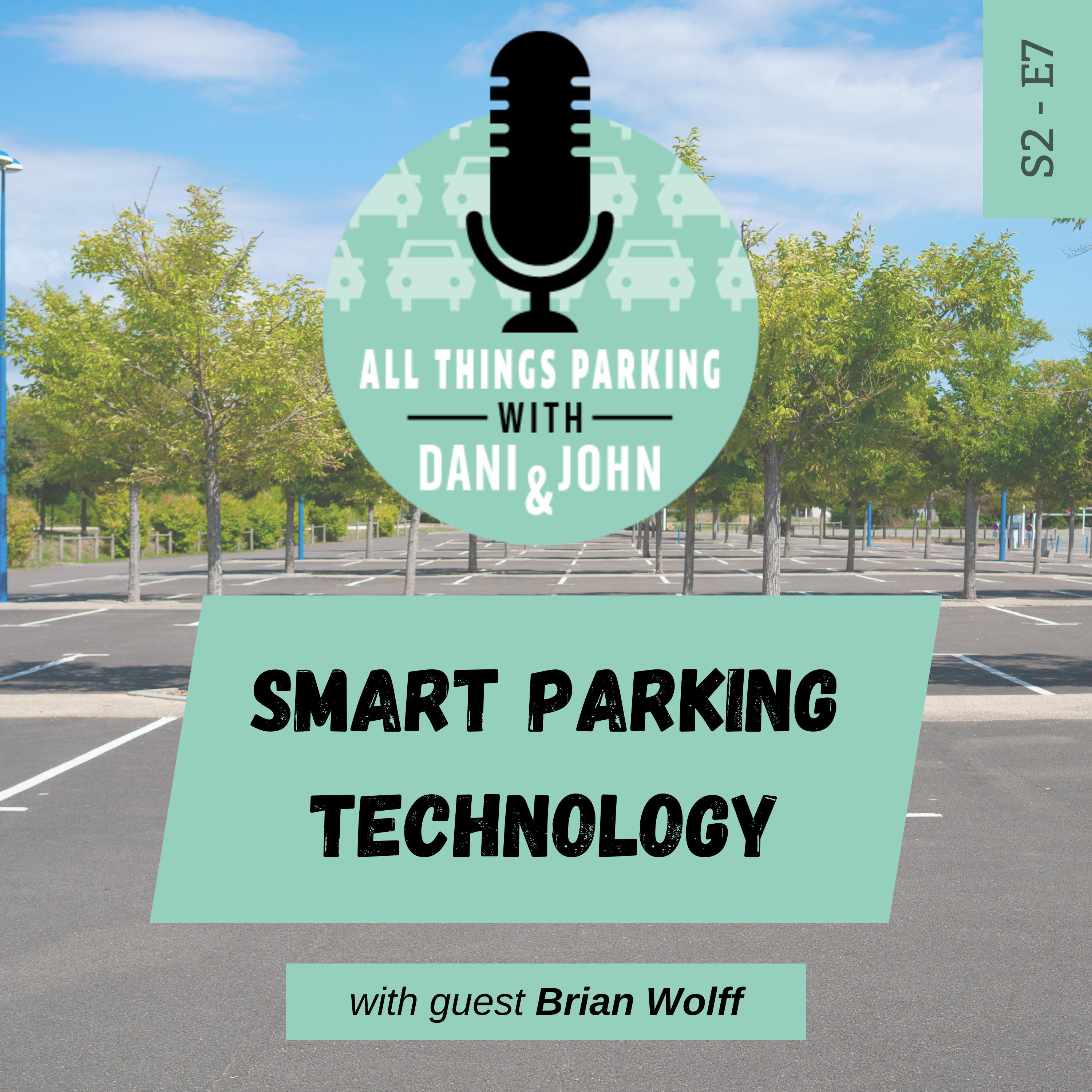 All Things Parking with Dani and John