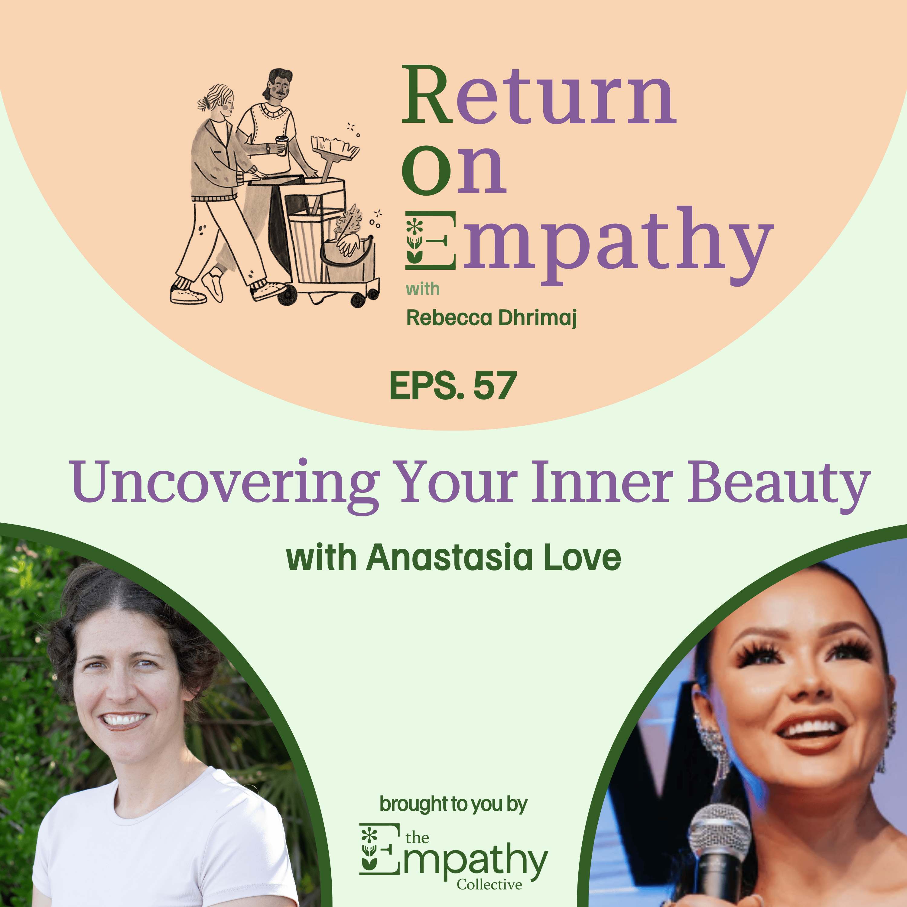 Uncovering Your Inner Beauty with Anastasia Love episode artwork
