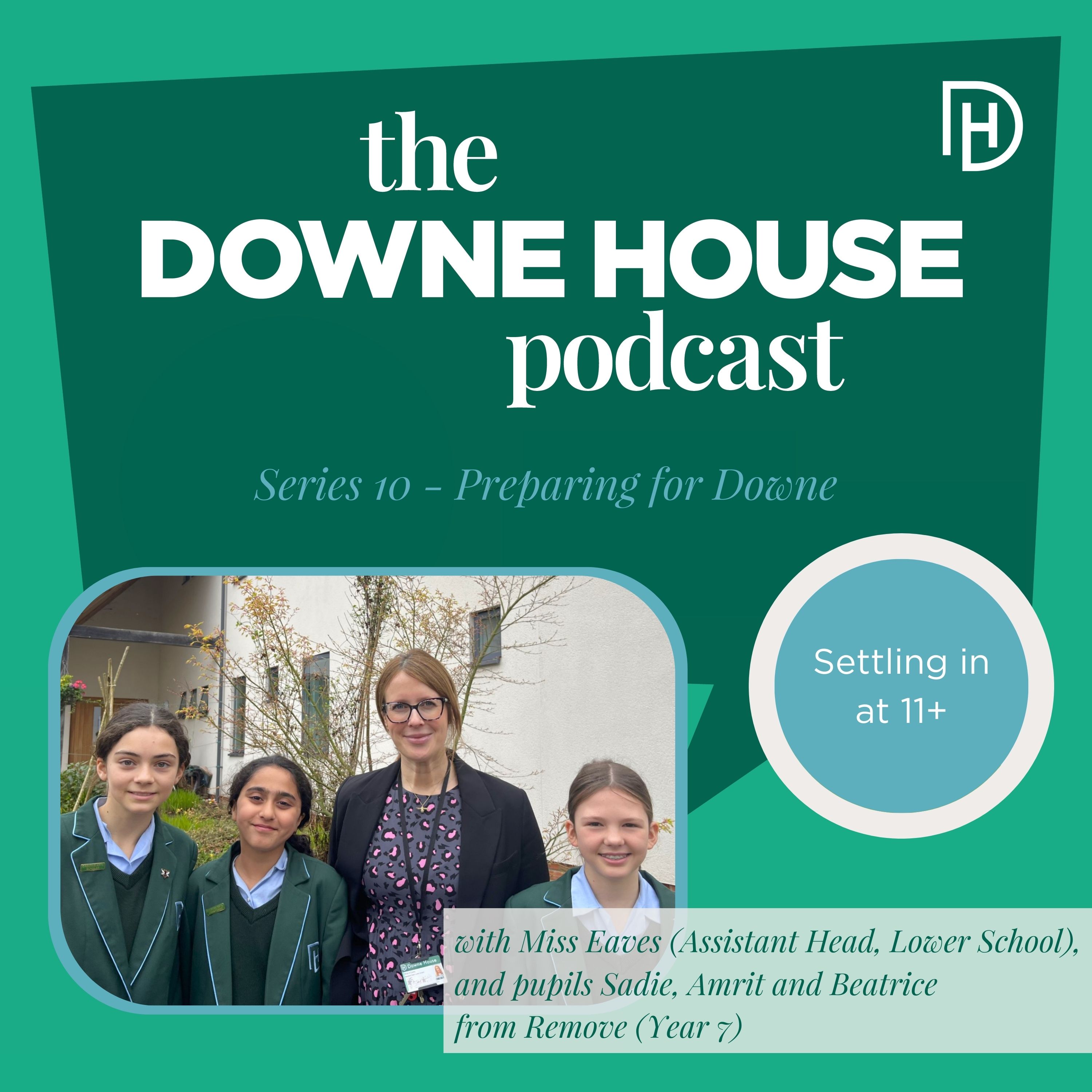 The Downe House Podcast