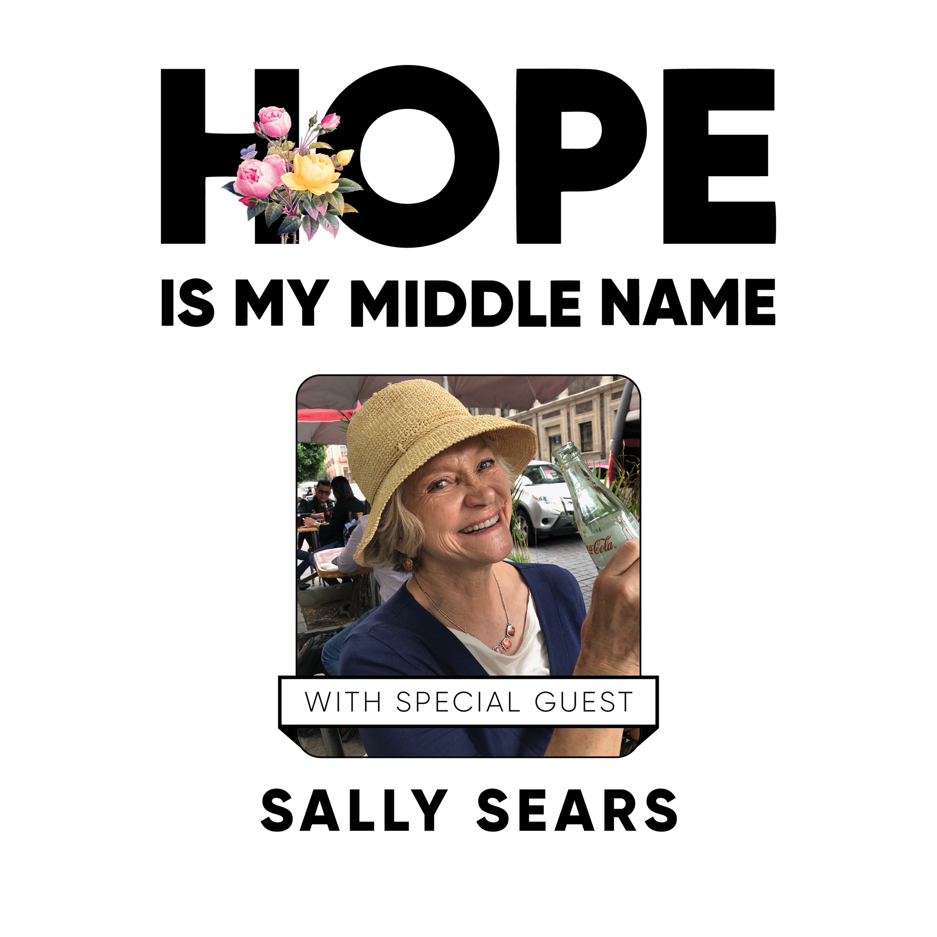 Hope Is My Middle Name