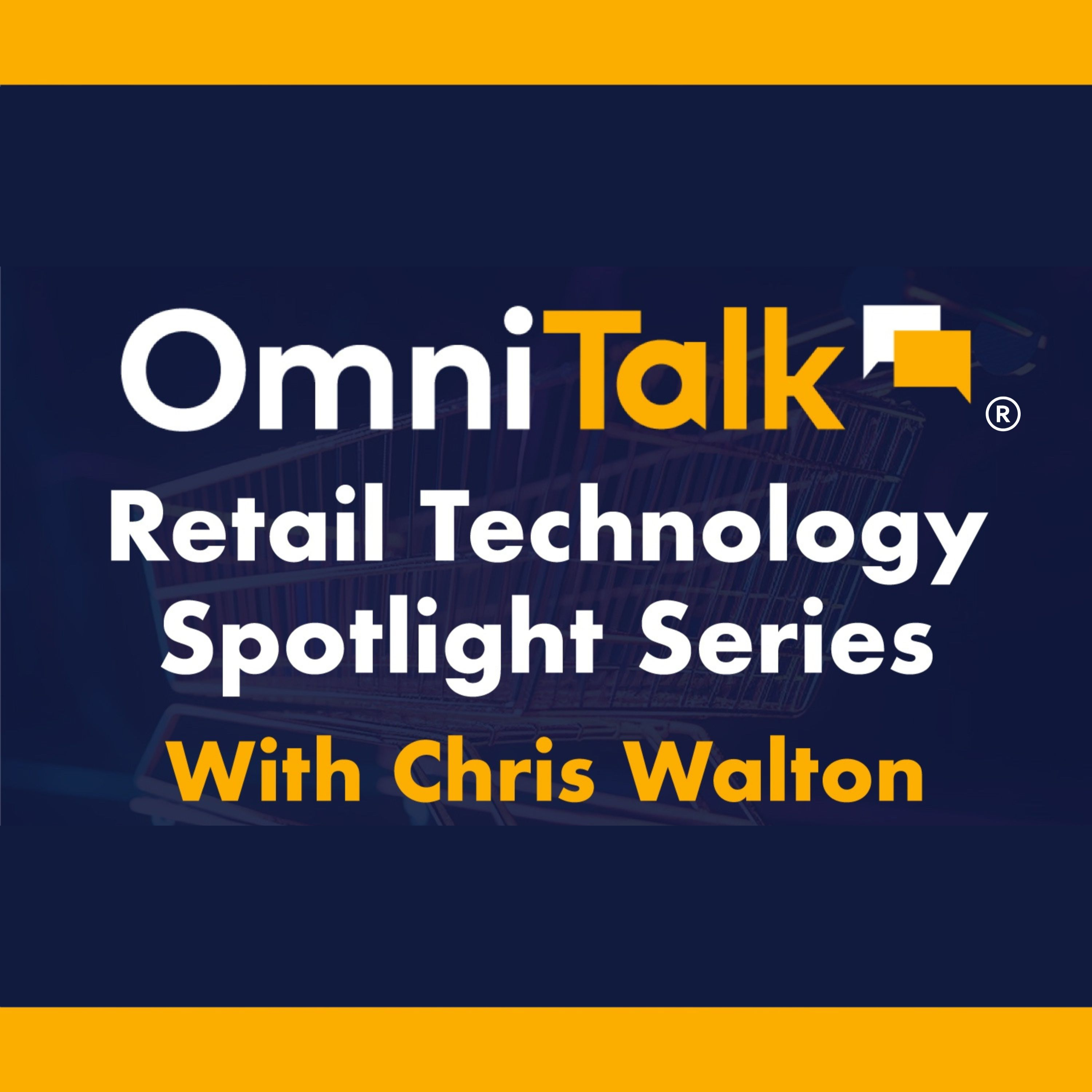 Retail Technology Spotlight Series