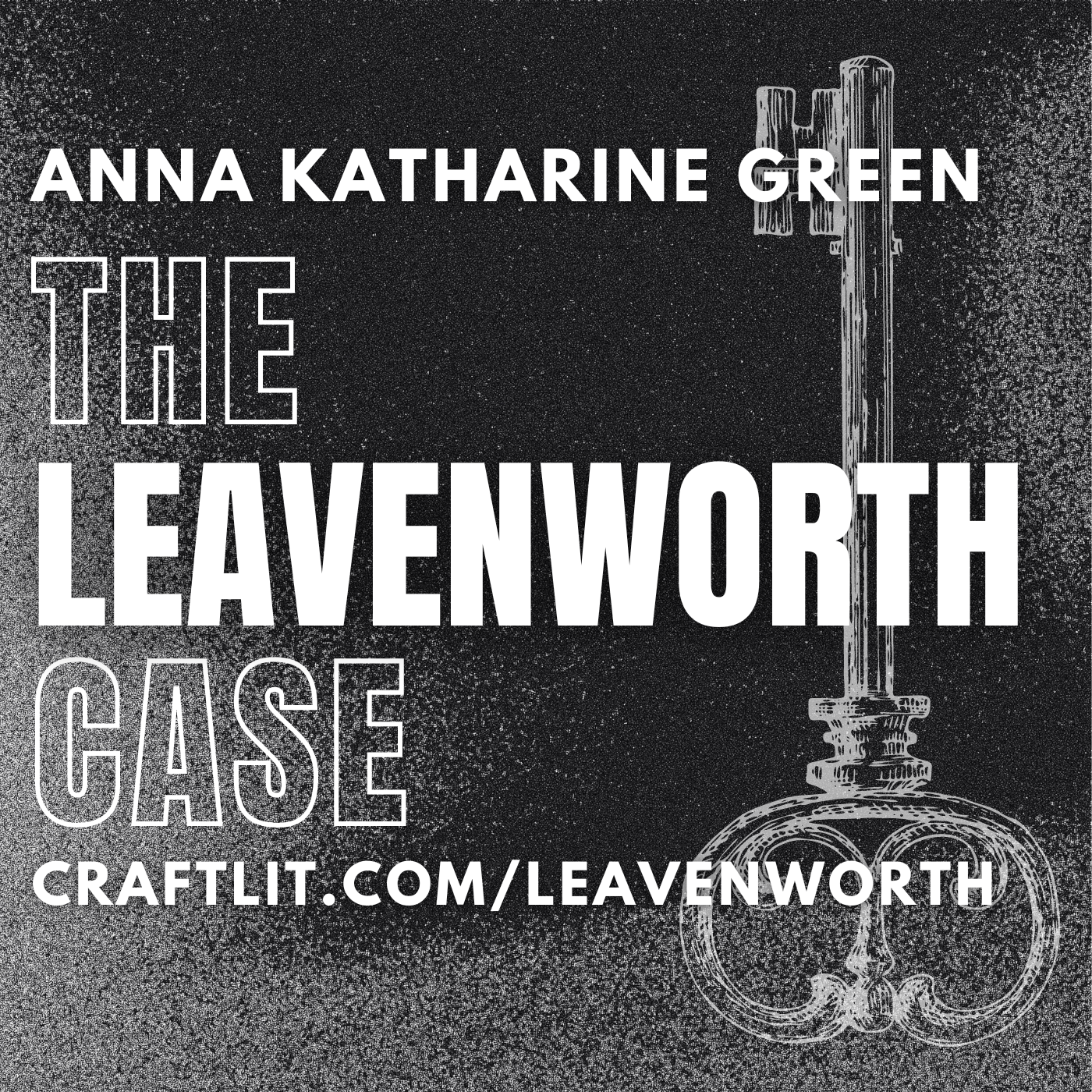 CRAFTLIT - END OF THE LEAVENWORTH CASE HERE episode artwork